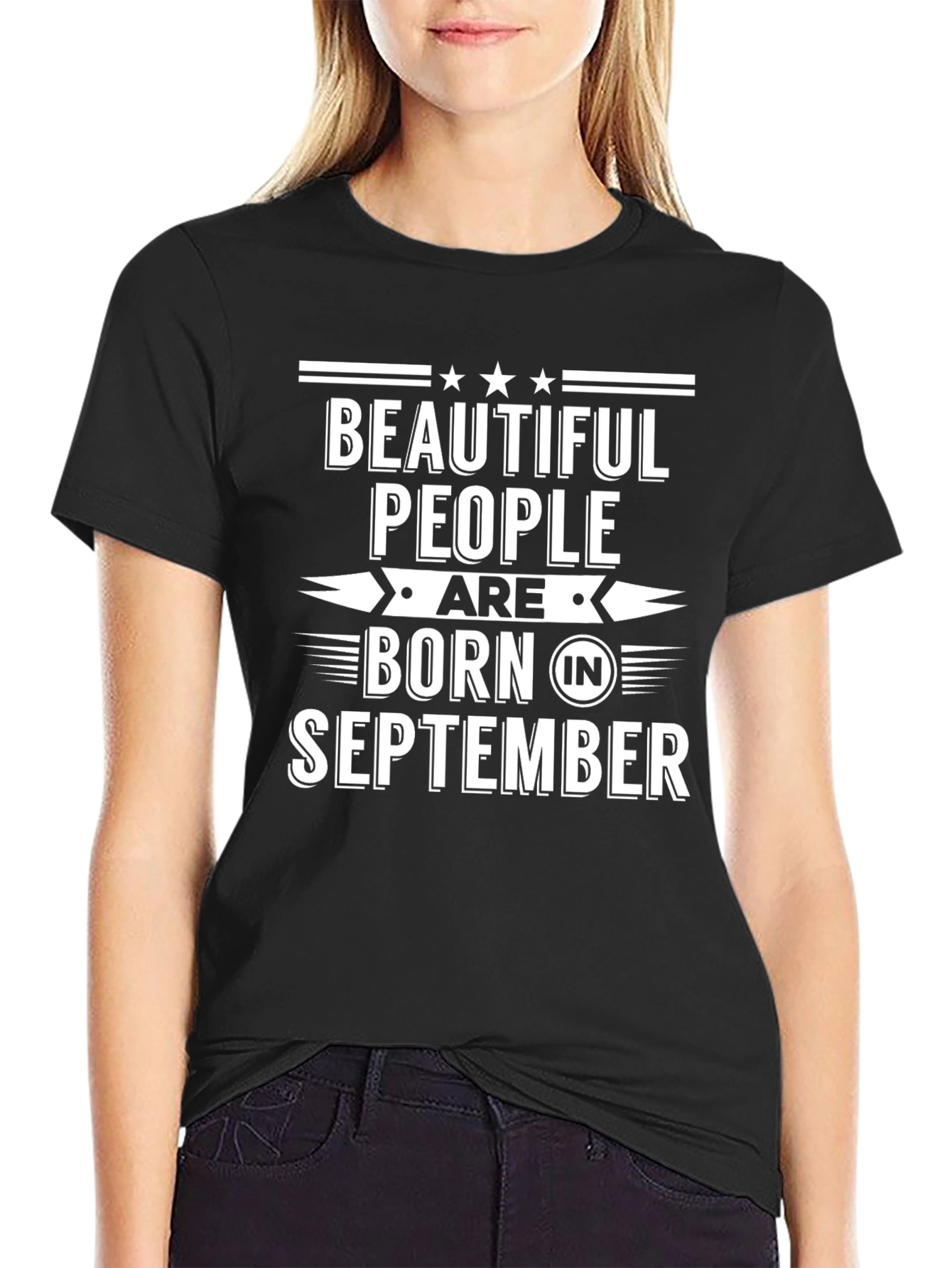 September Birthday T-Shirt: Beautiful People Born Here