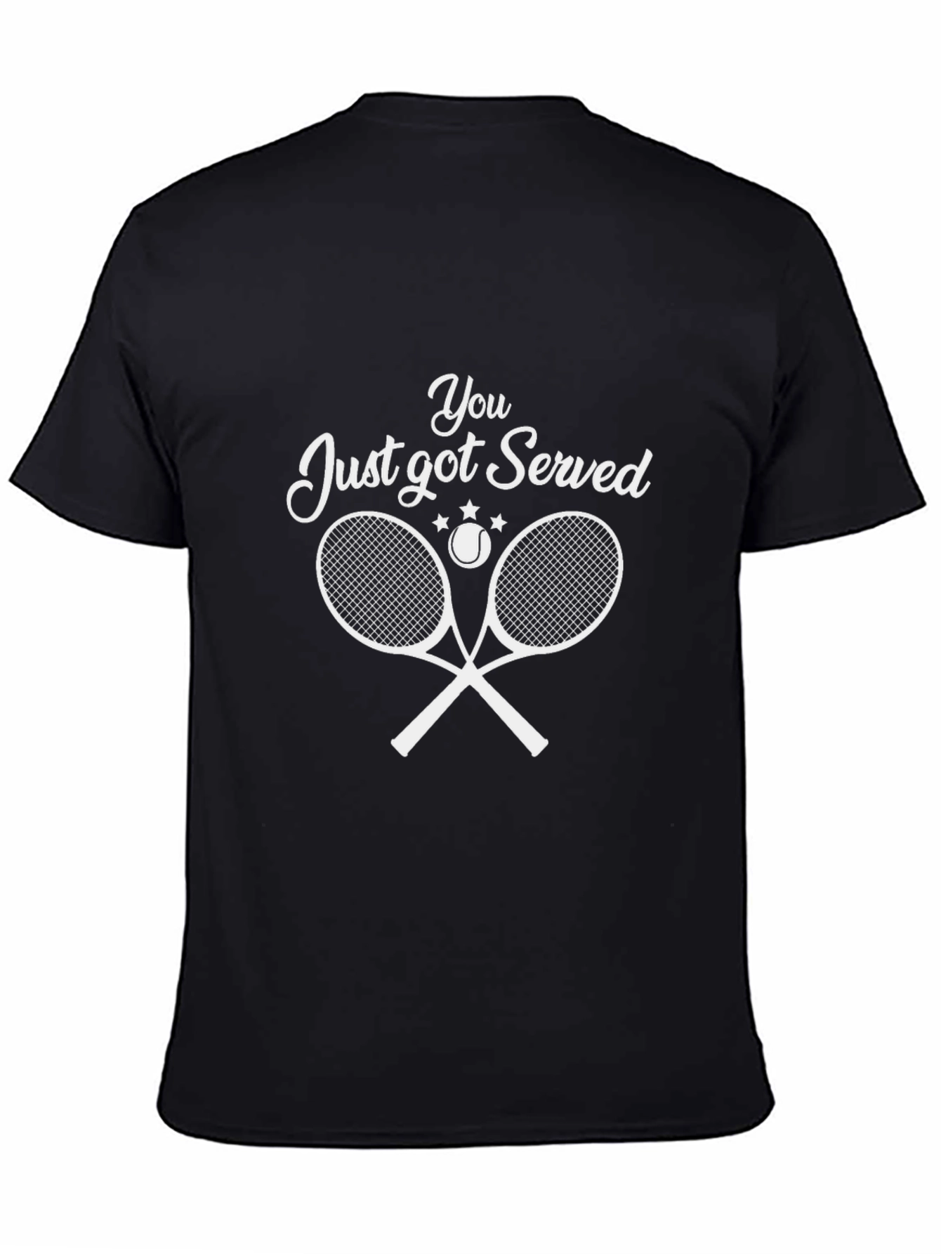 You Just Got Served Tennis T-Shirt