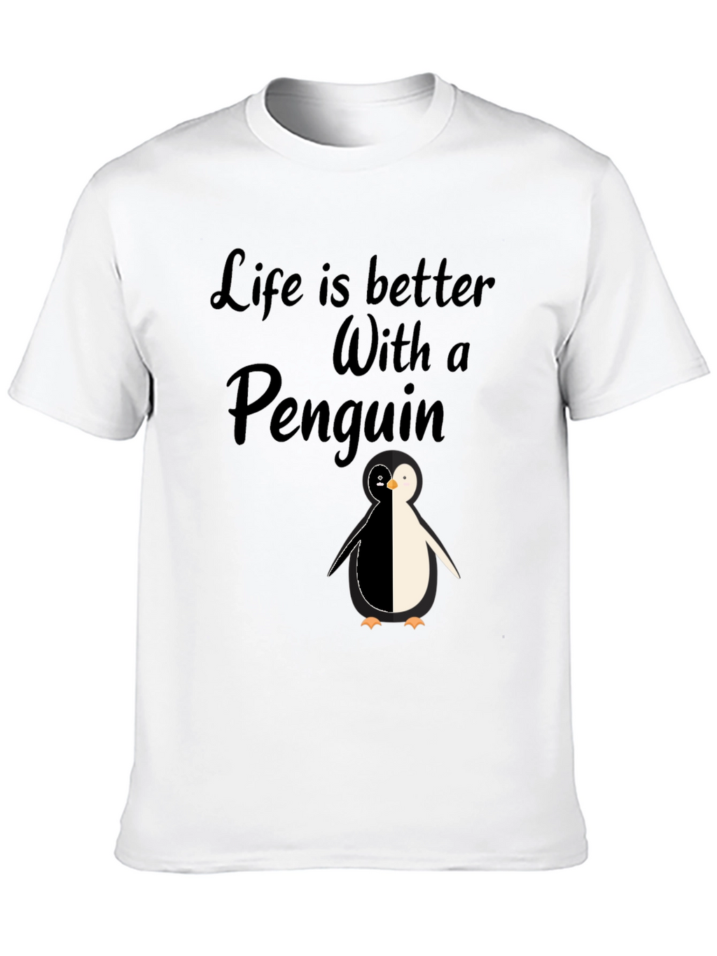 Life is Better With A Penguin - Black T-Shirt