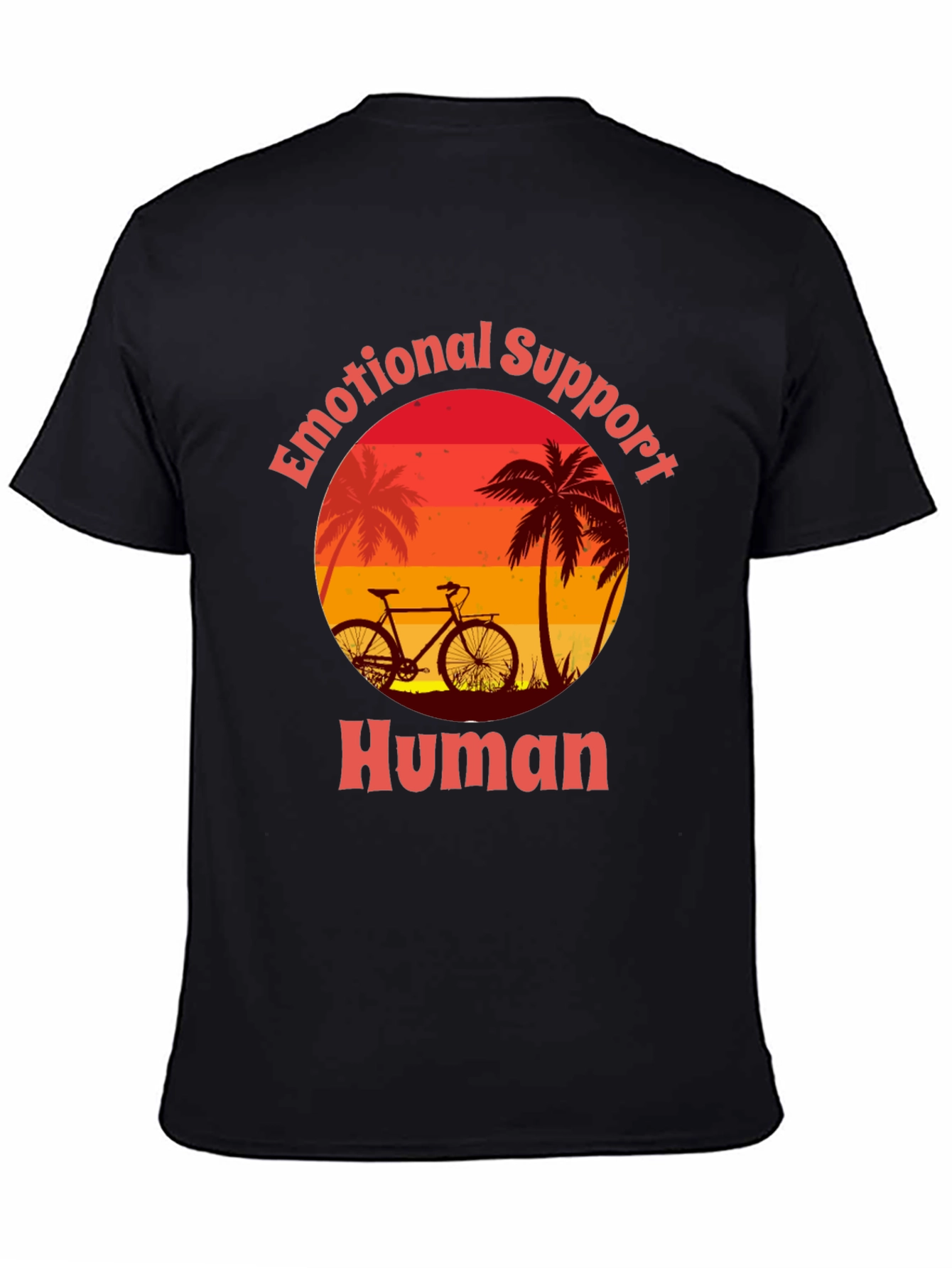 Emotional Support Human T-Shirt - Bicycle & Palm Trees