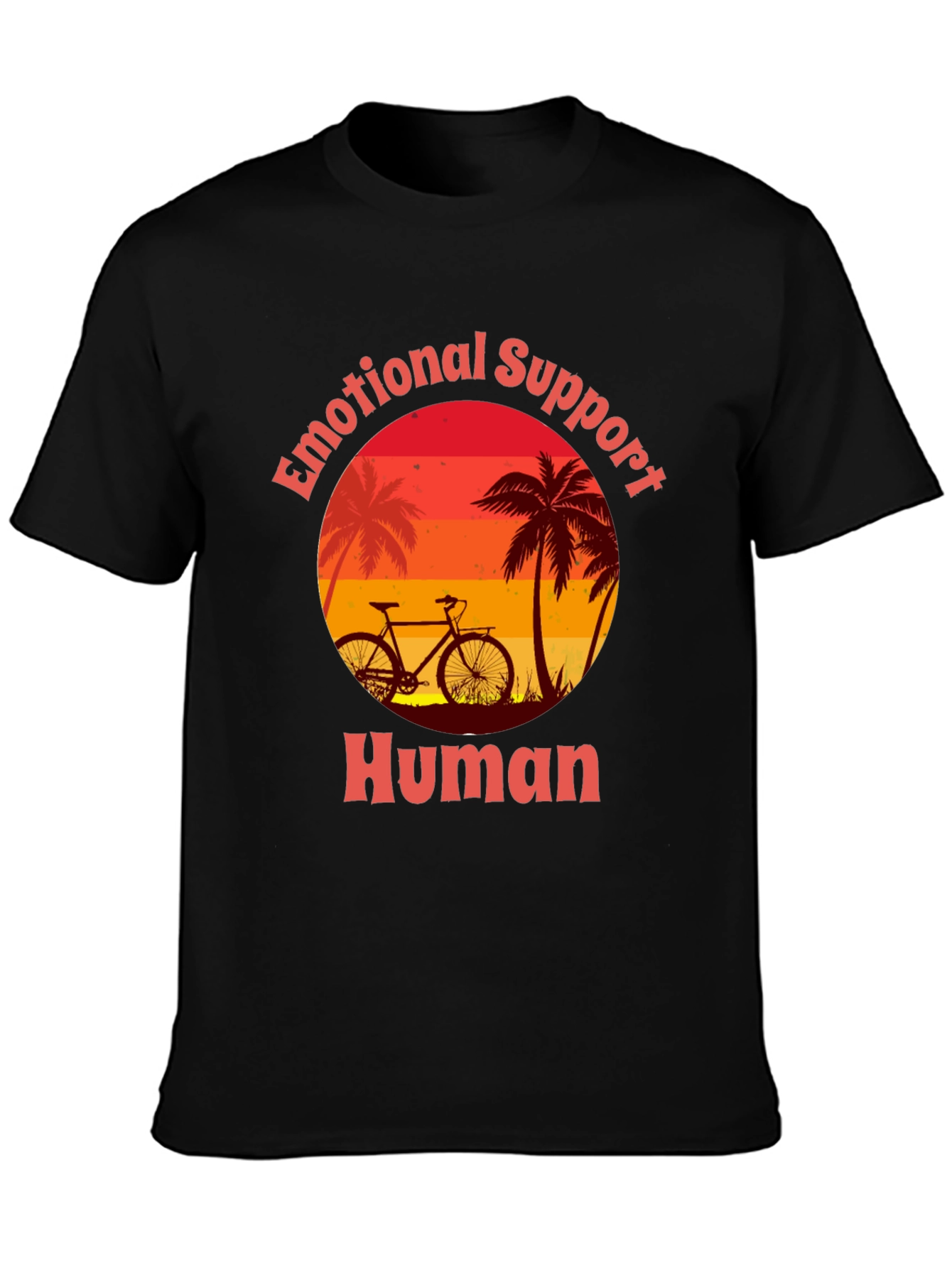Emotional Support Human T-Shirt - Bicycle & Palm Trees