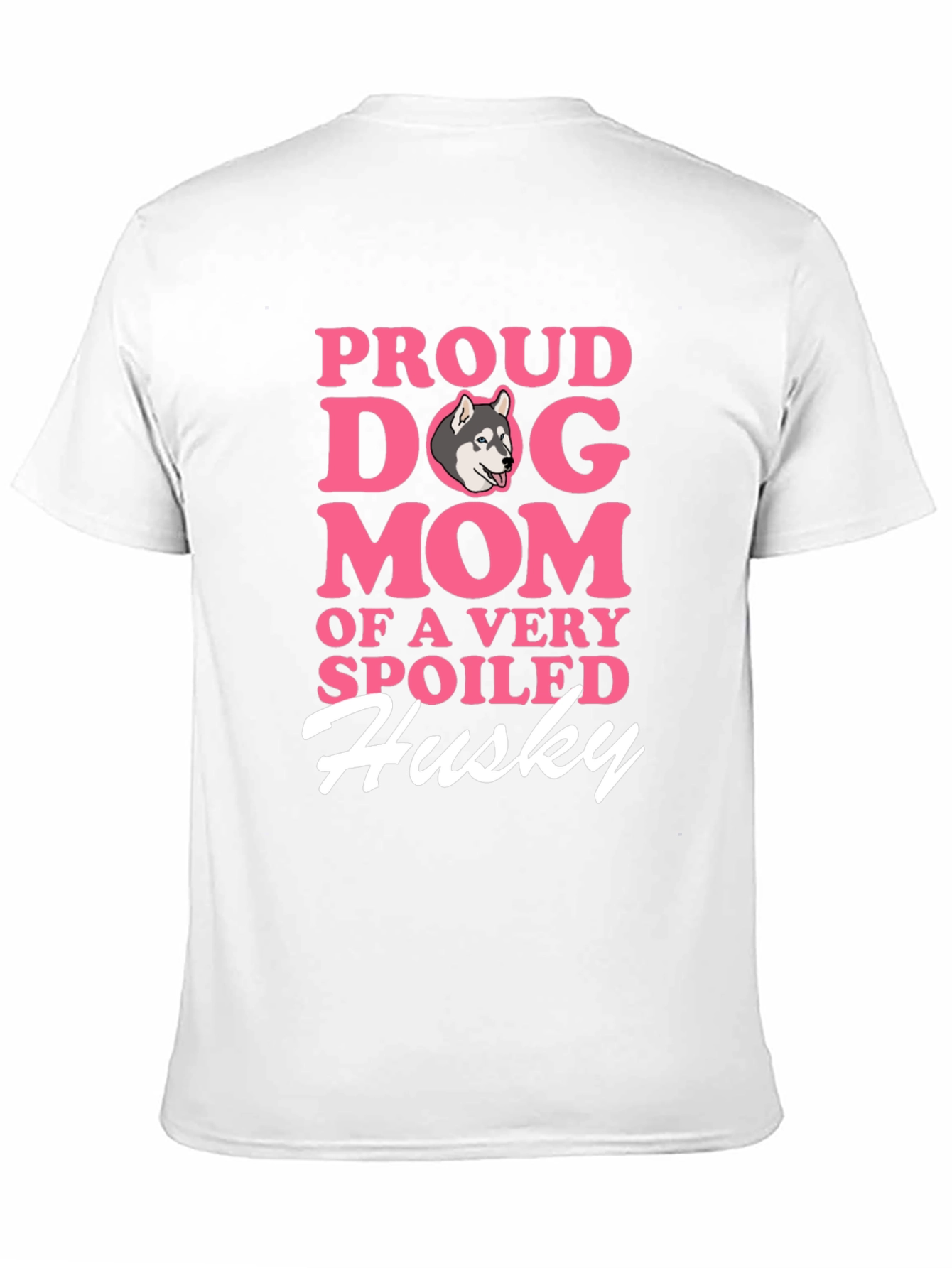 Proud Dog Mom Husky T-Shirt