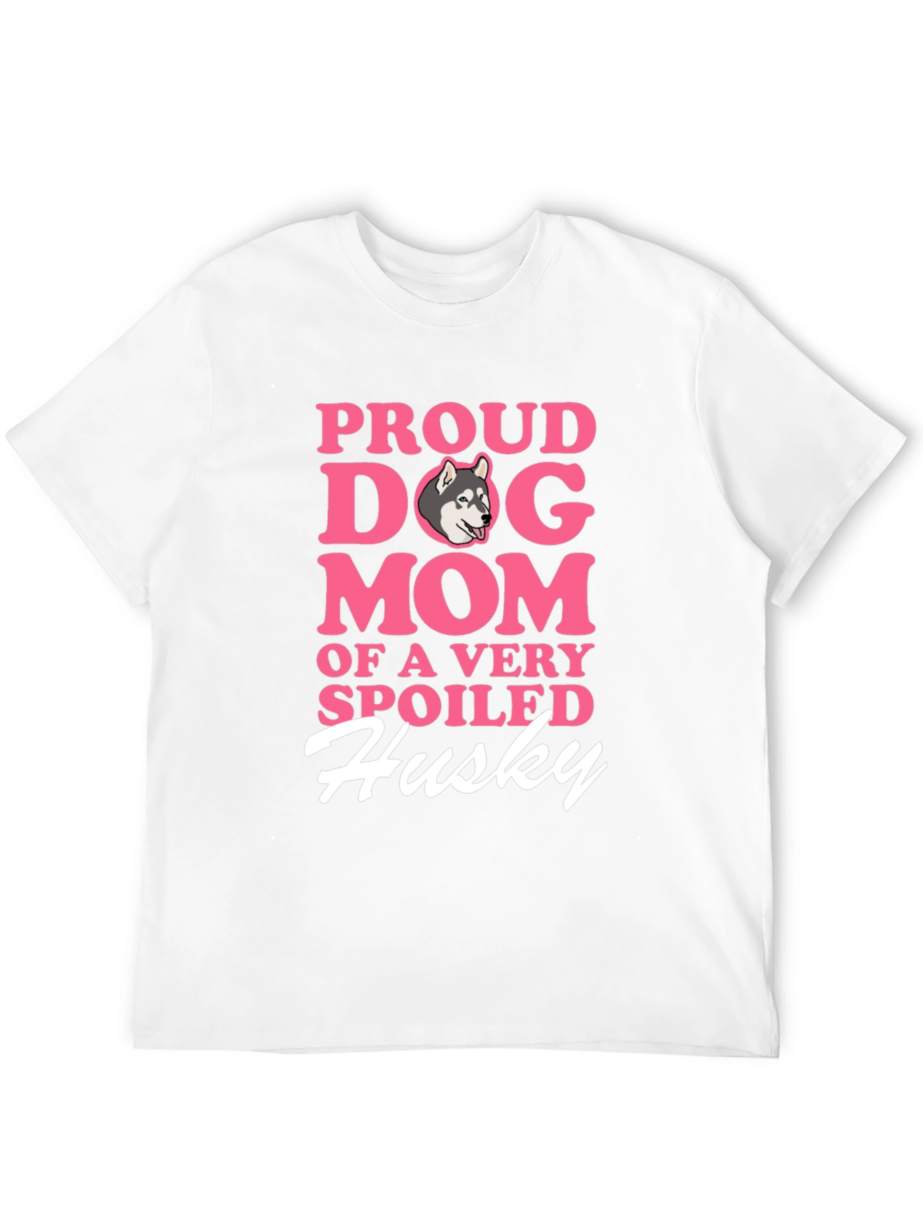 Proud Dog Mom Husky T-Shirt