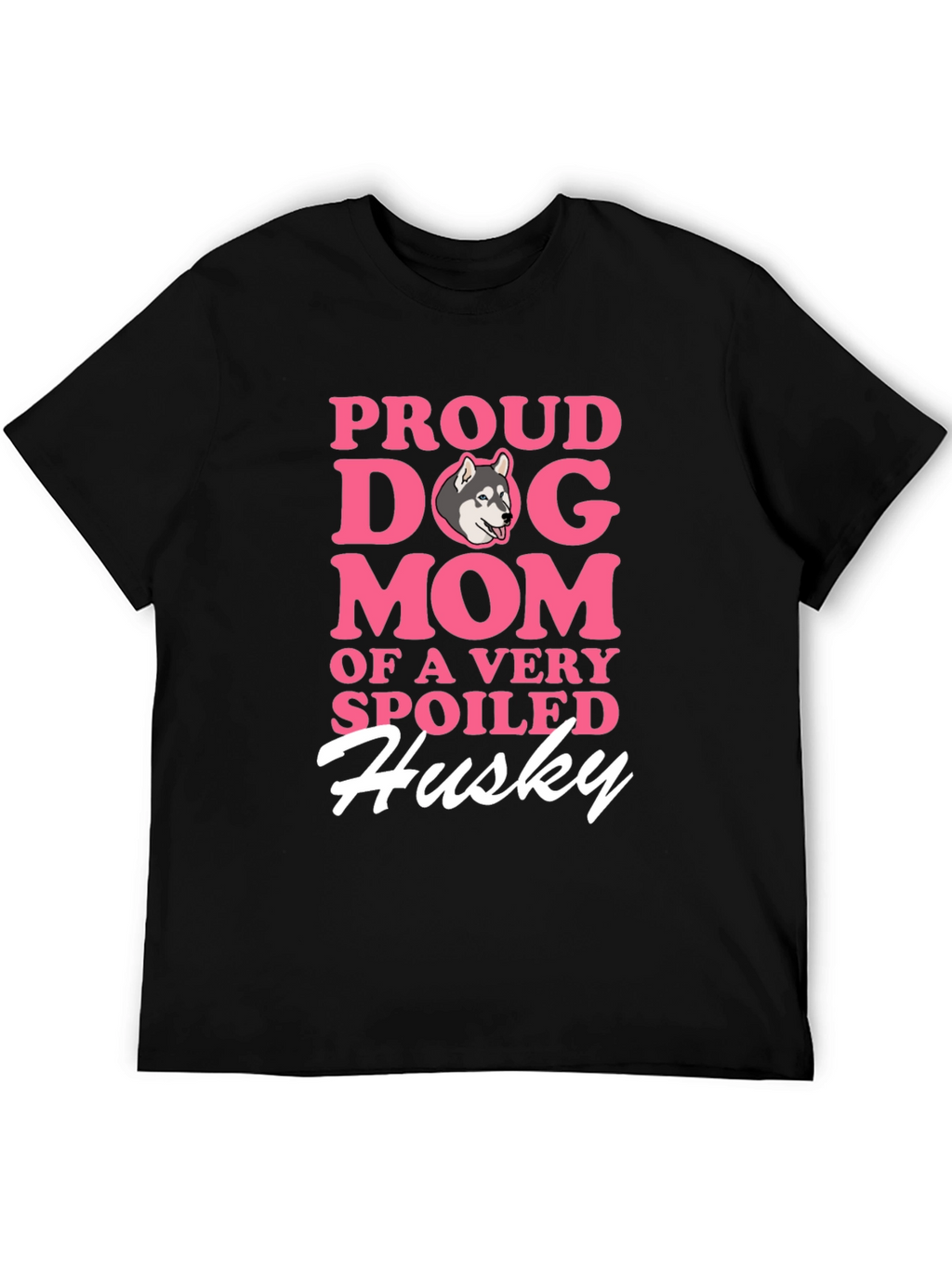 Proud Dog Mom Husky T-Shirt