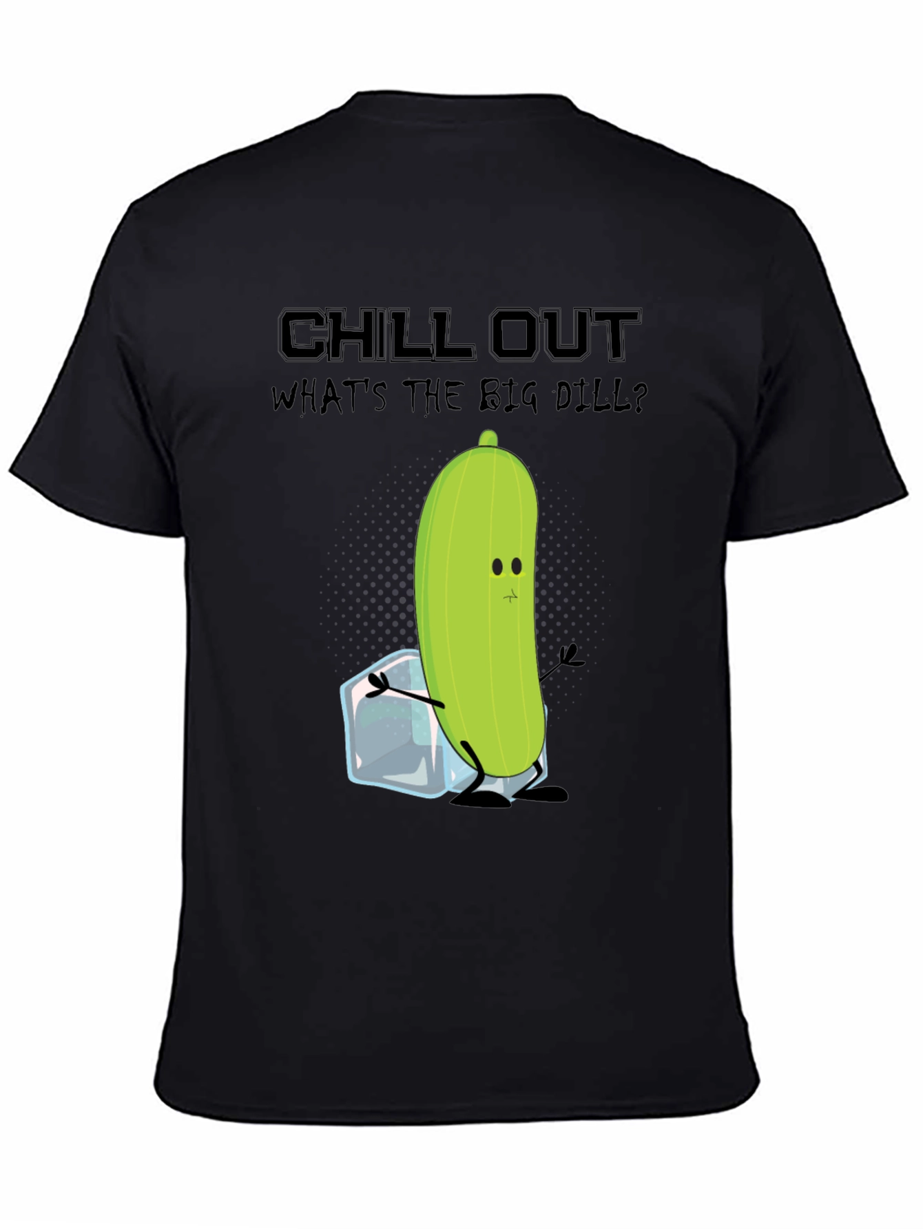 Chill Out Pickle T-Shirt: Funny Foodie Tee