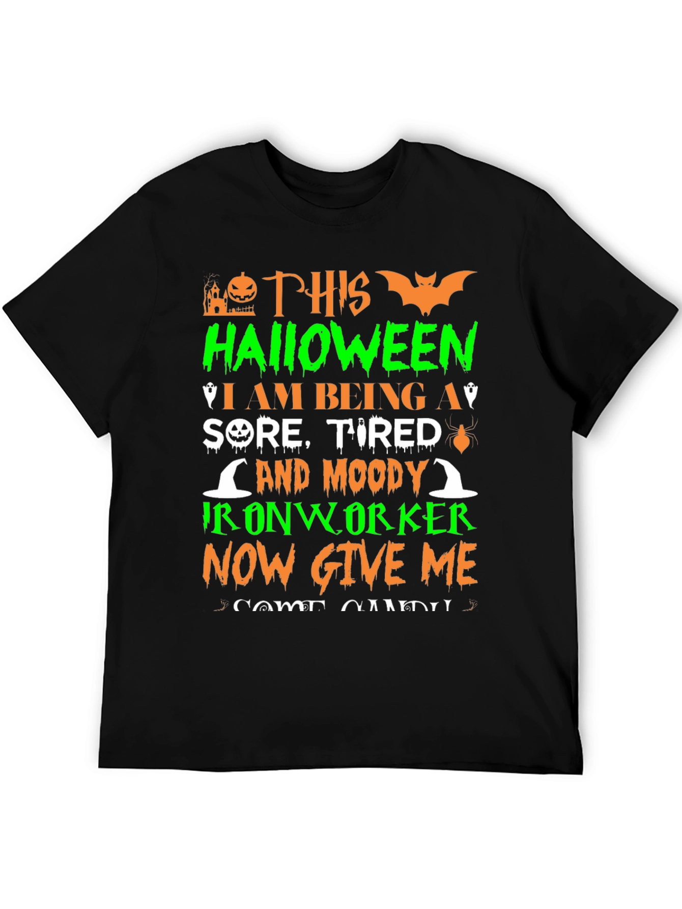 Halloween Ironworker T-Shirt - Sore Tired & Moody