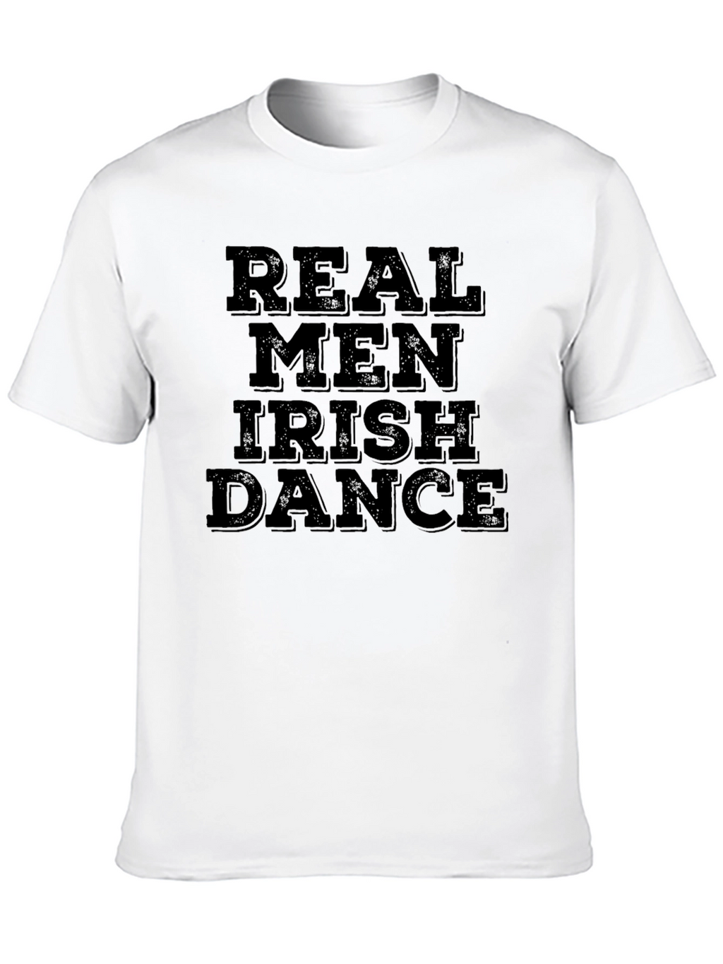 Real Men Irish Dance Black T-Shirt