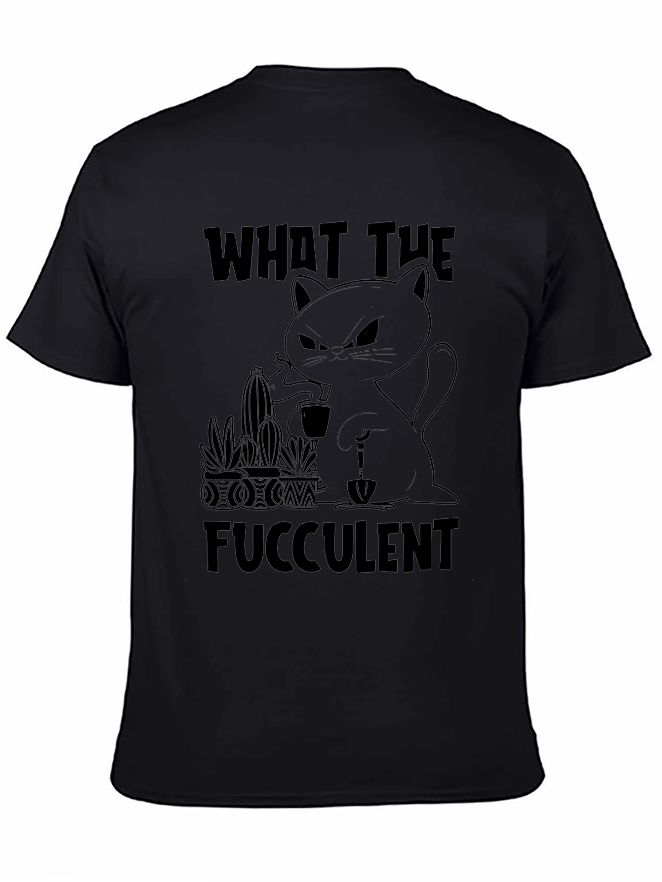 What the Fucculent Black Graphic Tee