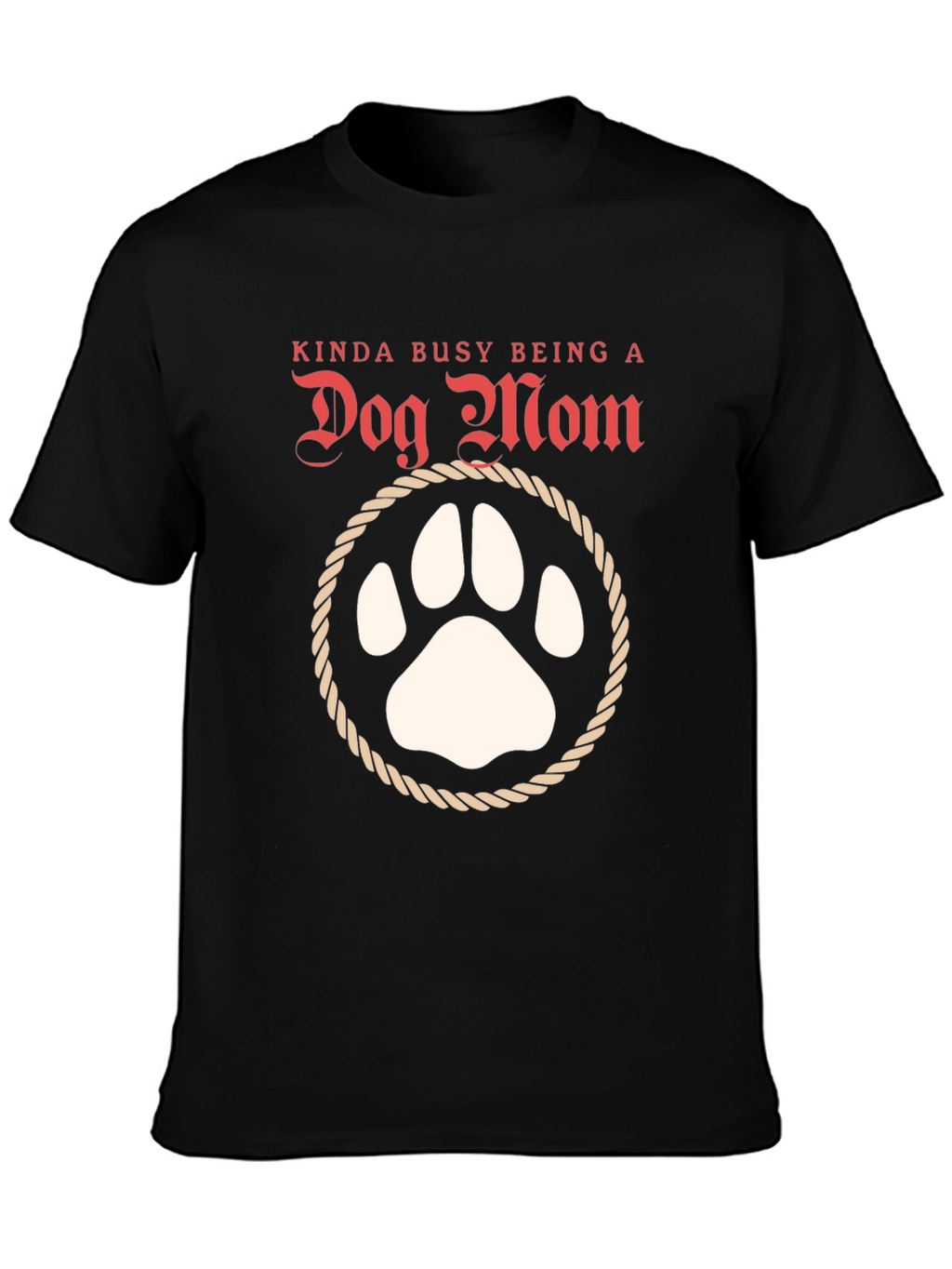 Dog Mom T-Shirt: Cute Paw Print Tee