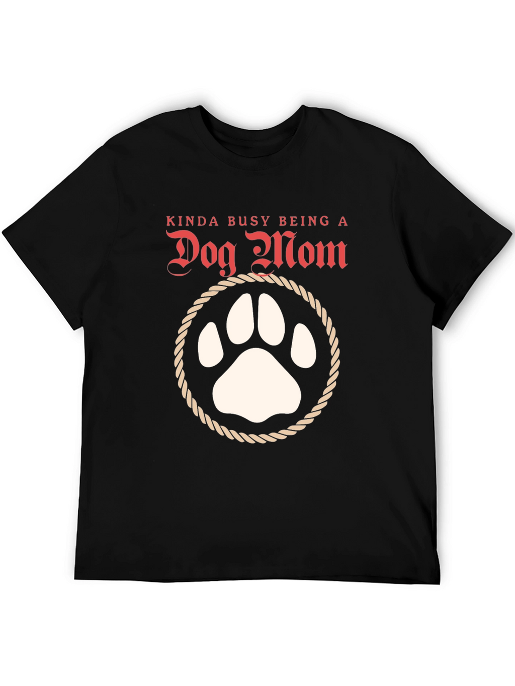 Dog Mom T-Shirt: Cute Paw Print Tee