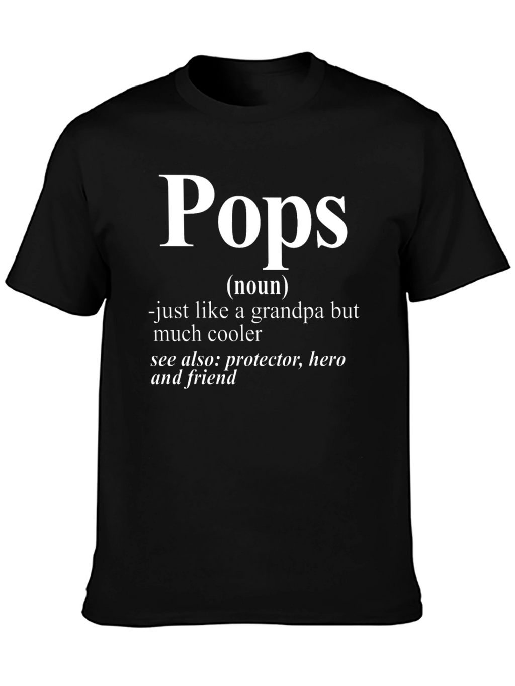 Pops Definition T-Shirt - Cool Grandpa Tee