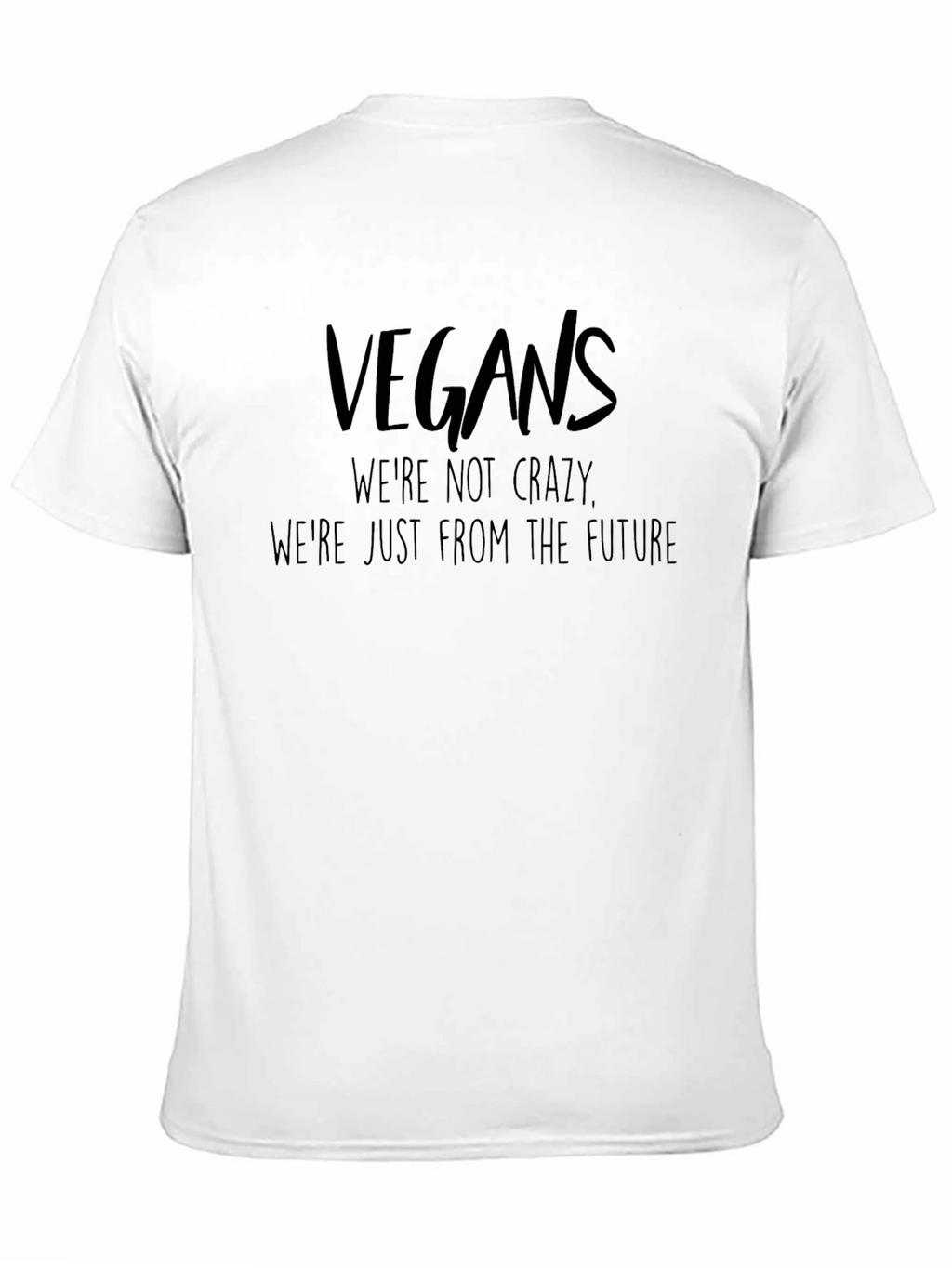 Vegan Future T-Shirt - Crazy Funny Tee