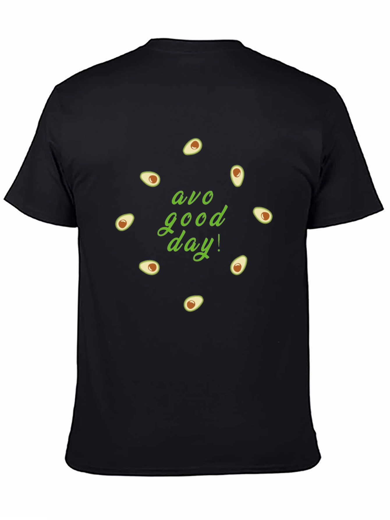 Avo Good Day T-Shirt - Funny Avocado Graphic Tee