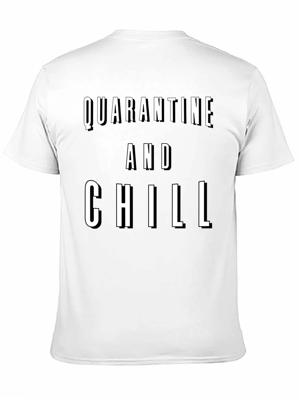 Quarantine and Chill Graphic Tee - Black T-Shirt