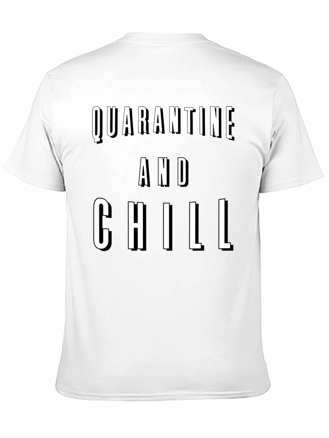 Quarantine and Chill Graphic Tee - Black T-Shirt