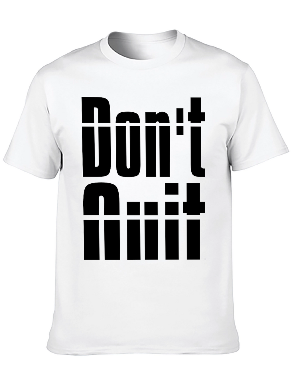Dont Quit Motivation Graphic Tee - Black