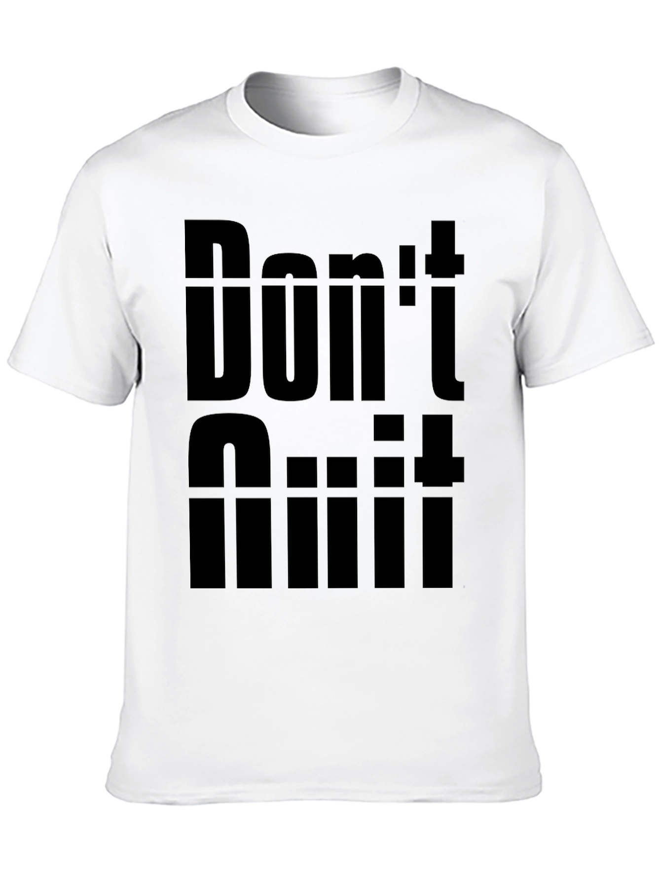 Dont Quit Motivation Graphic Tee - Black