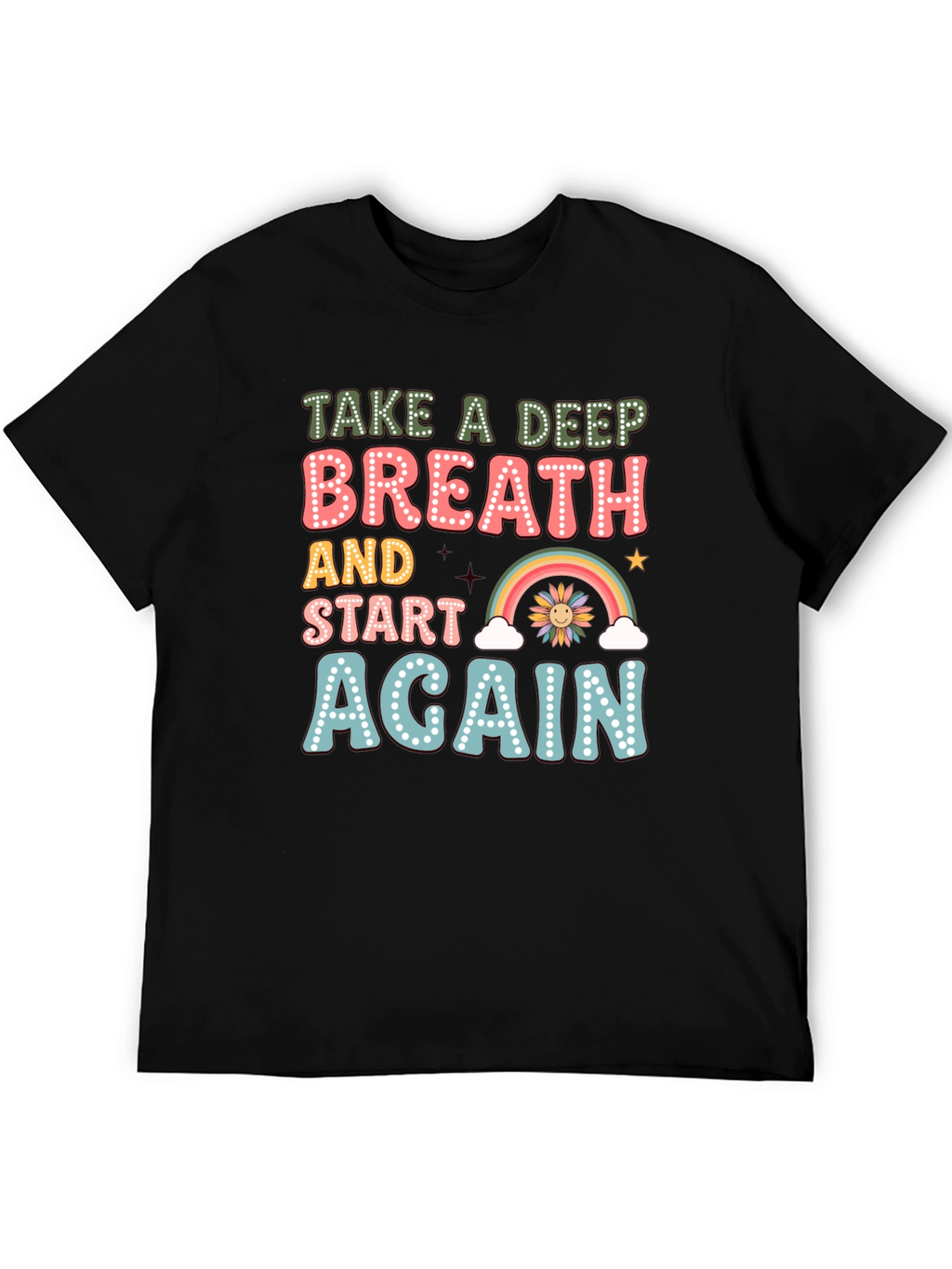 Take a Deep Breath Graphic Tee