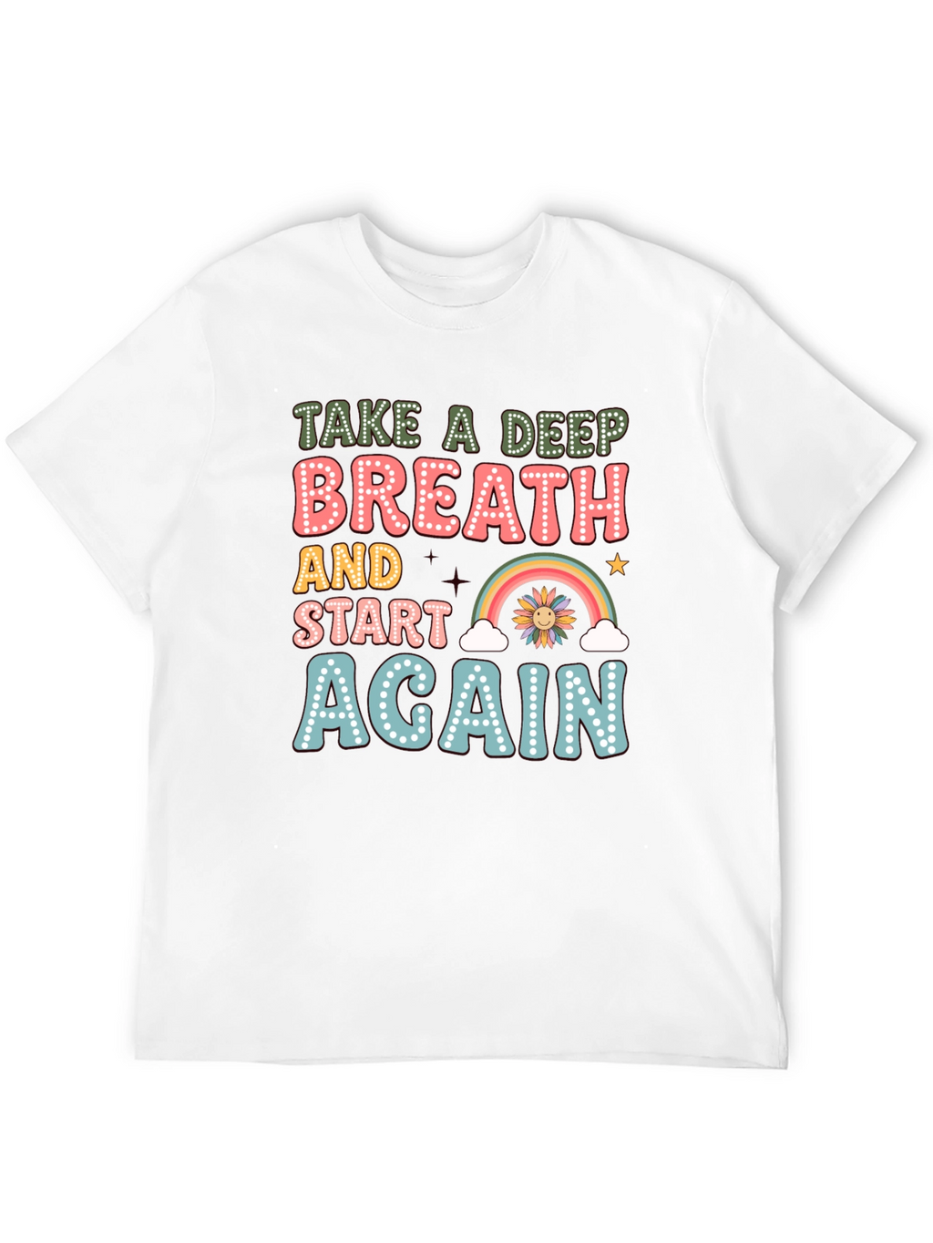 Take a Deep Breath Graphic Tee