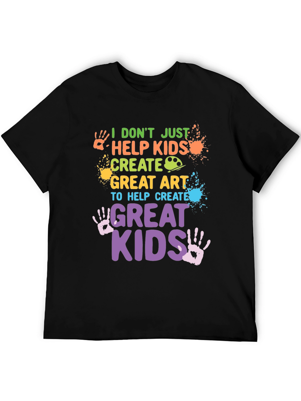 I Help Kids Create Great Art T-Shirt