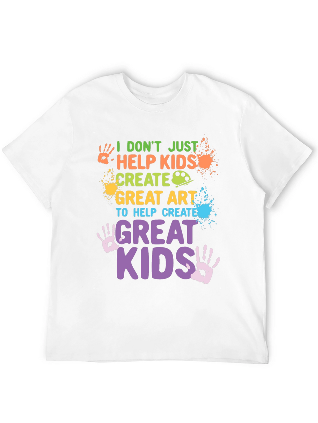 I Help Kids Create Great Art T-Shirt
