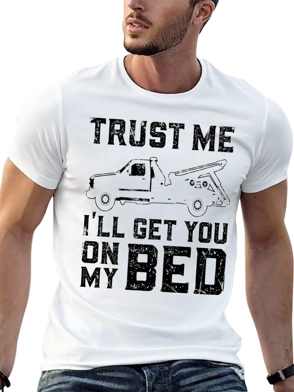 Trust Me Tow Truck T-Shirt