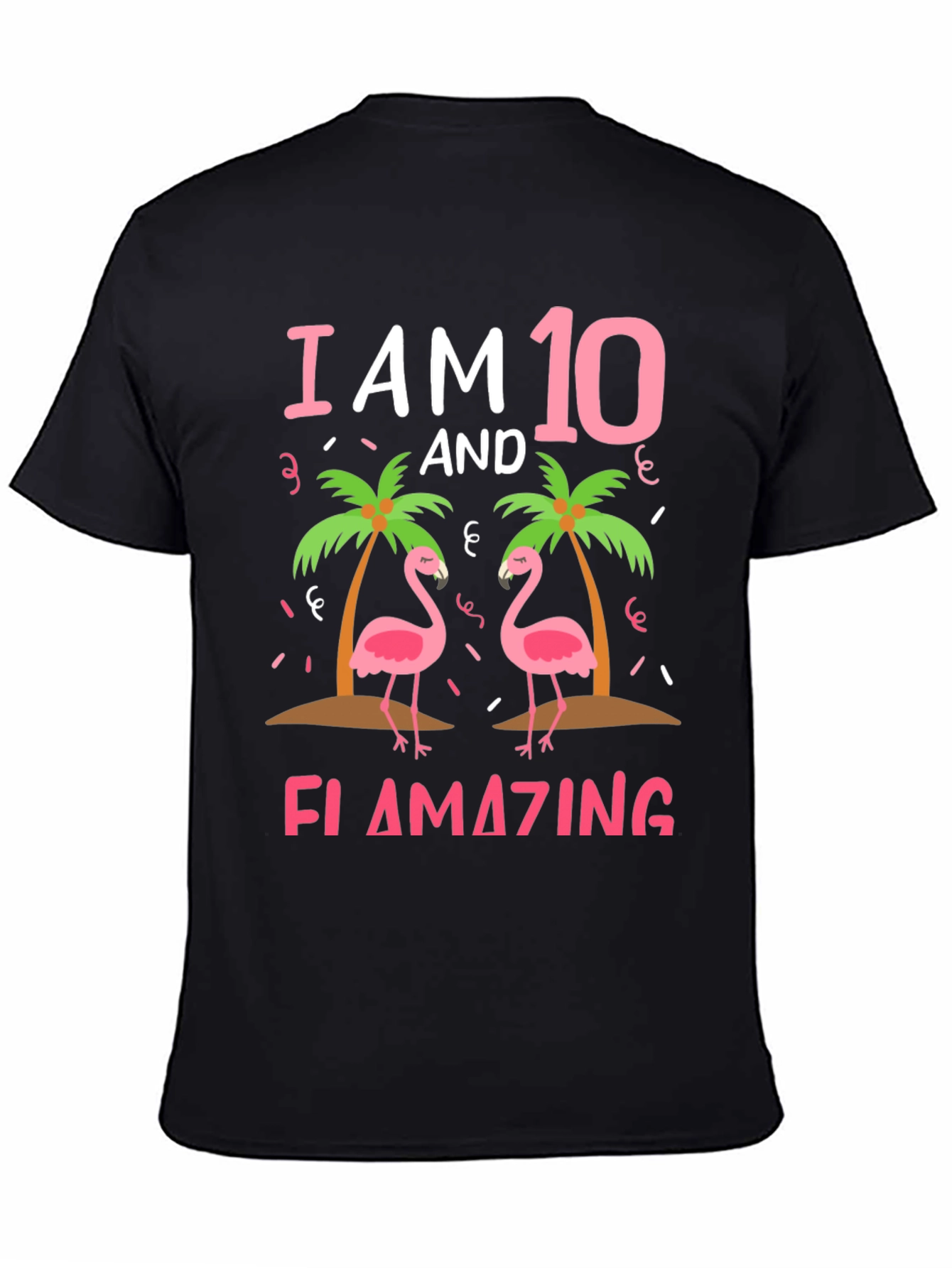 I am 10 and Flamazing T-Shirt