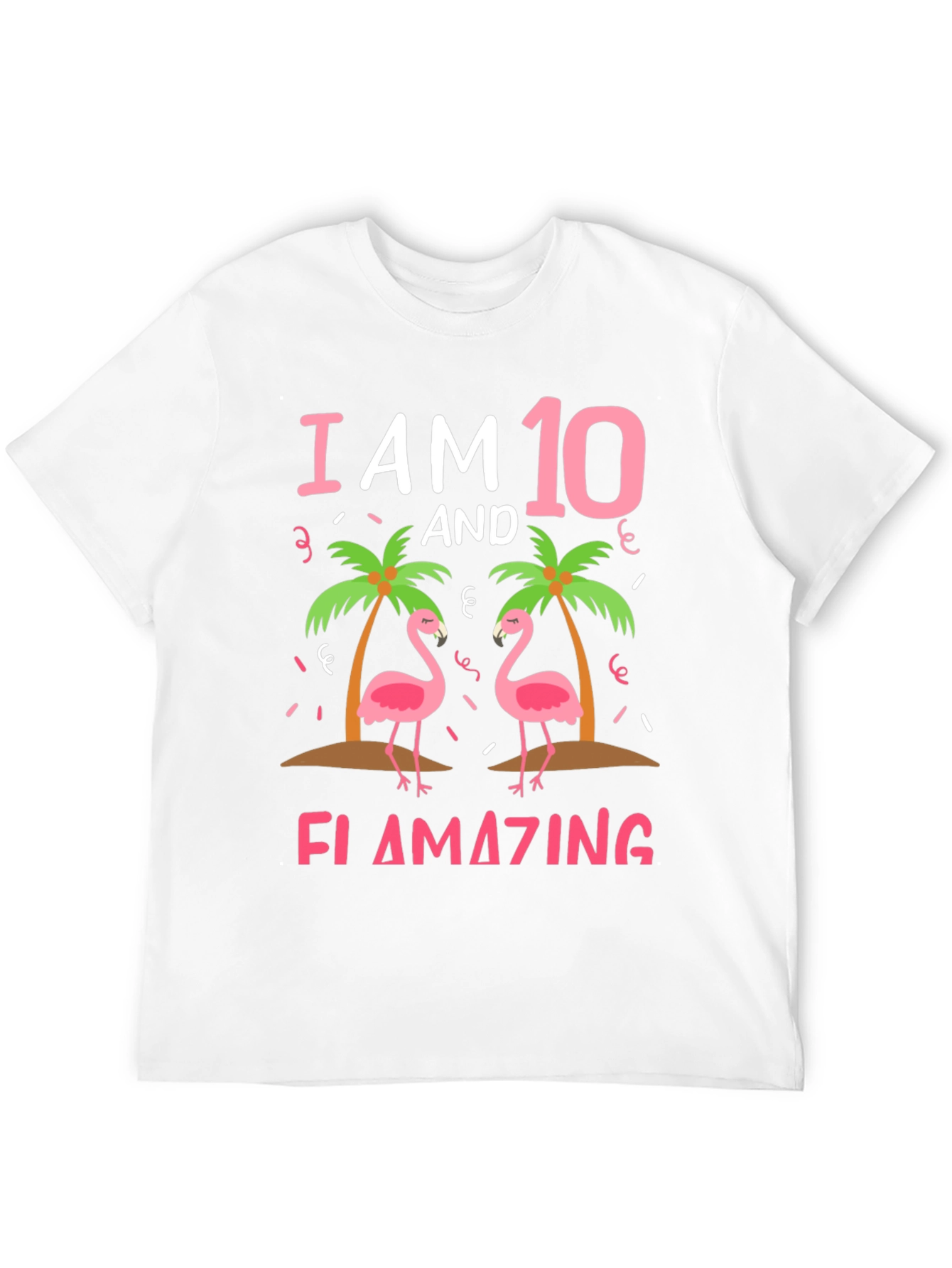 I am 10 and Flamazing T-Shirt