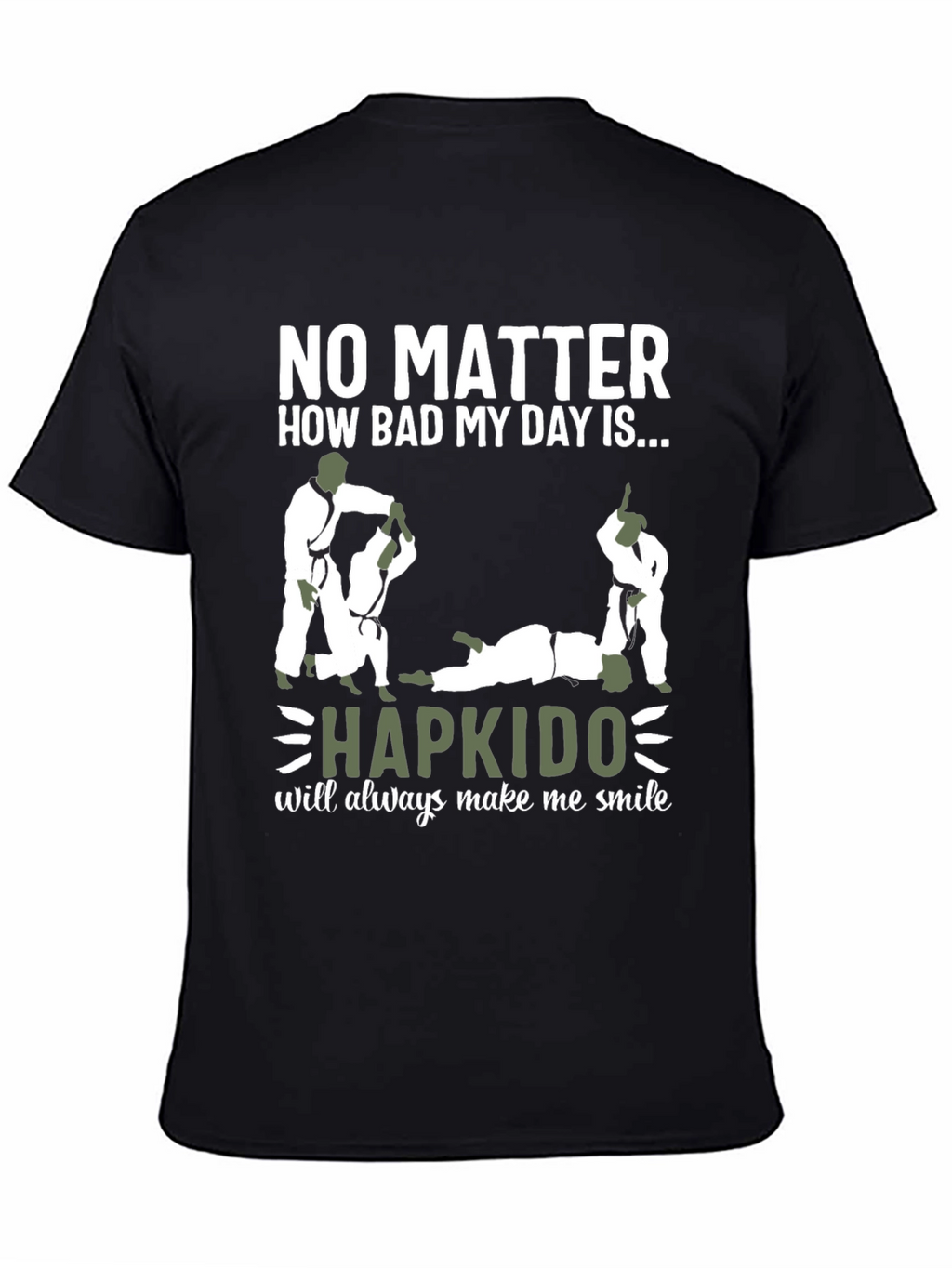 Hapkido T-Shirt: Makes Me Smile Design