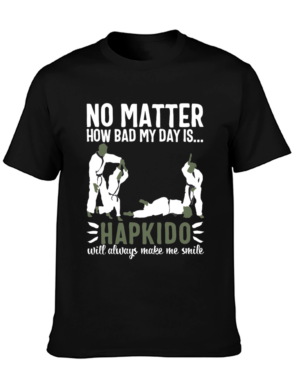 Hapkido T-Shirt: Makes Me Smile Design