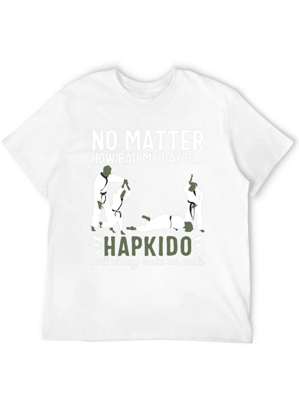 Hapkido T-Shirt: Makes Me Smile Design