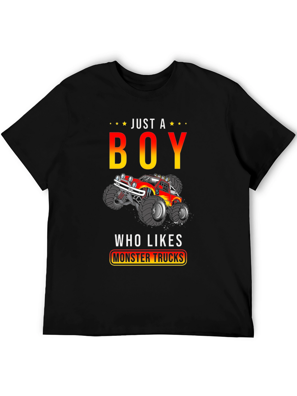 Just A Boy Who Likes Monster Trucks T-Shirt