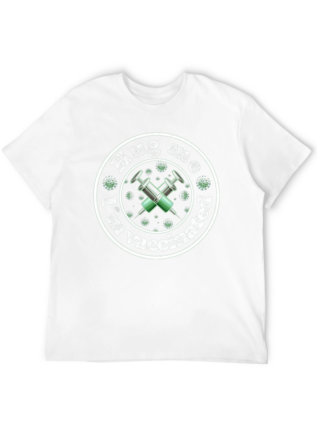 Hug Me Im Vaccinated T-Shirt Funny Vaccine Tee