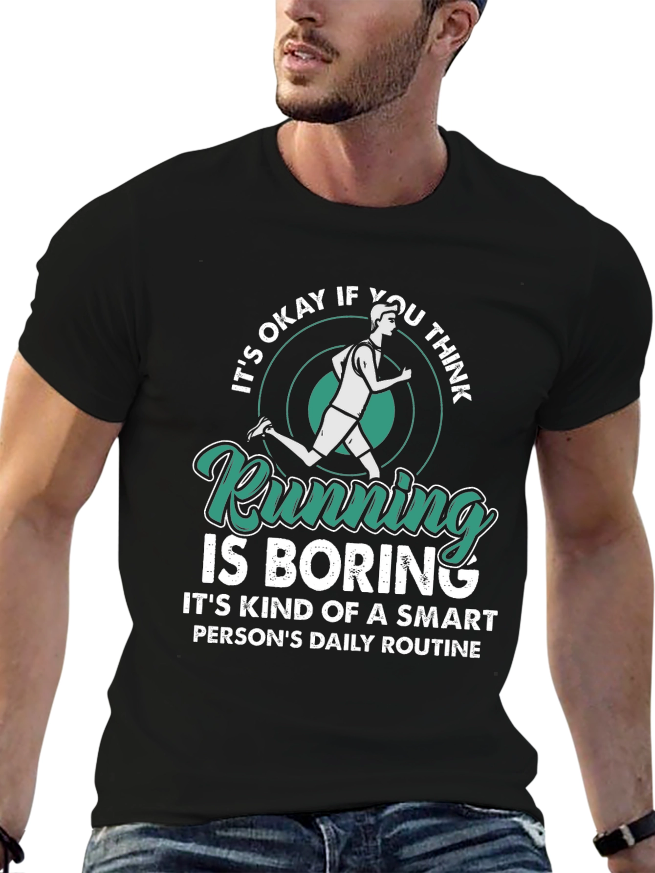 Running is Boring T-Shirt - Smart Persons Daily Routine