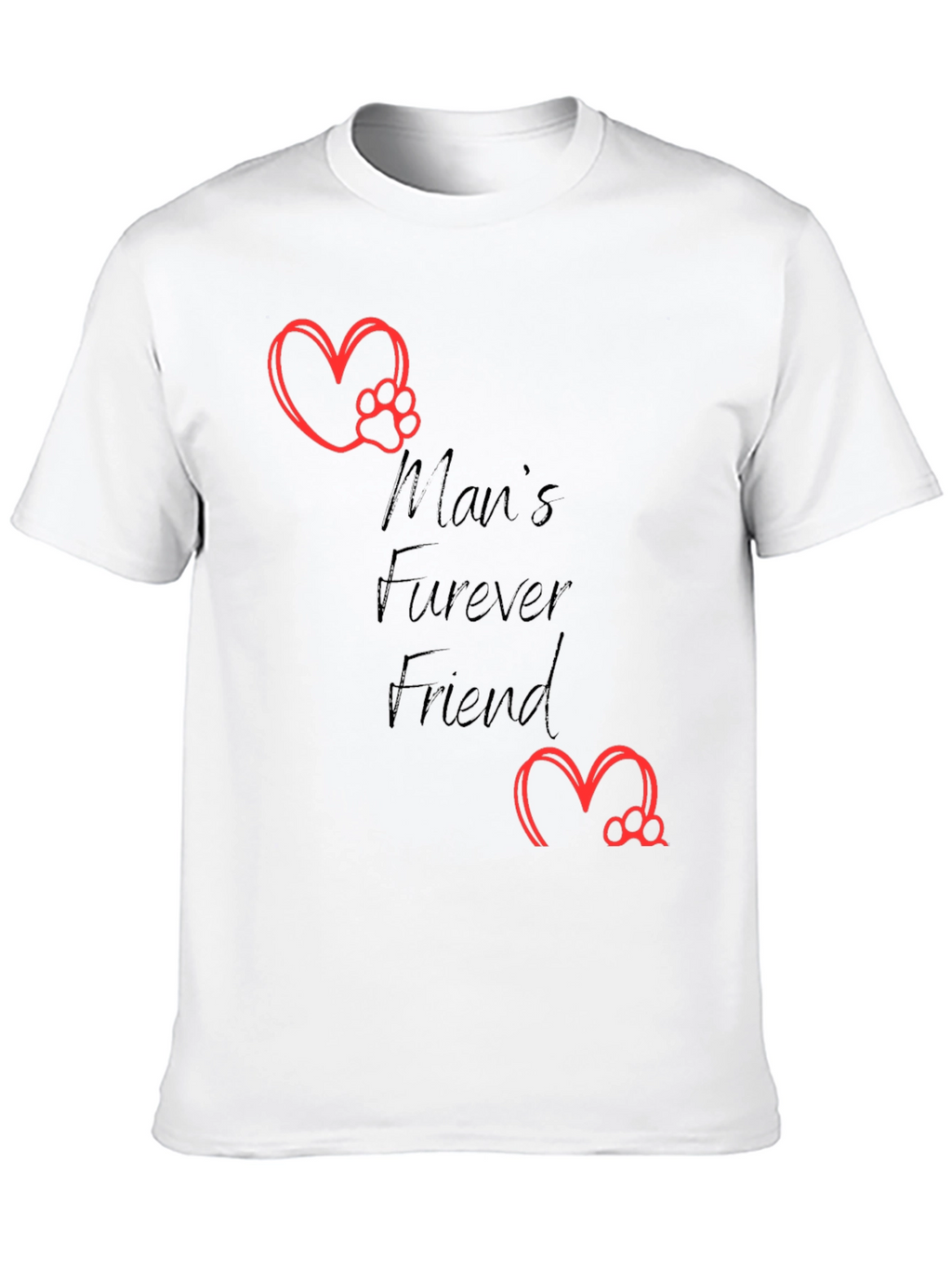 Mans Furever Friend T-Shirt - Pet Lover Tee