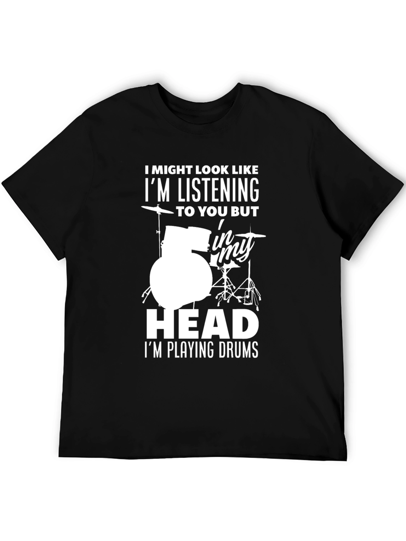 Drummer Humor T-Shirt - In My Head Im Playing Drums