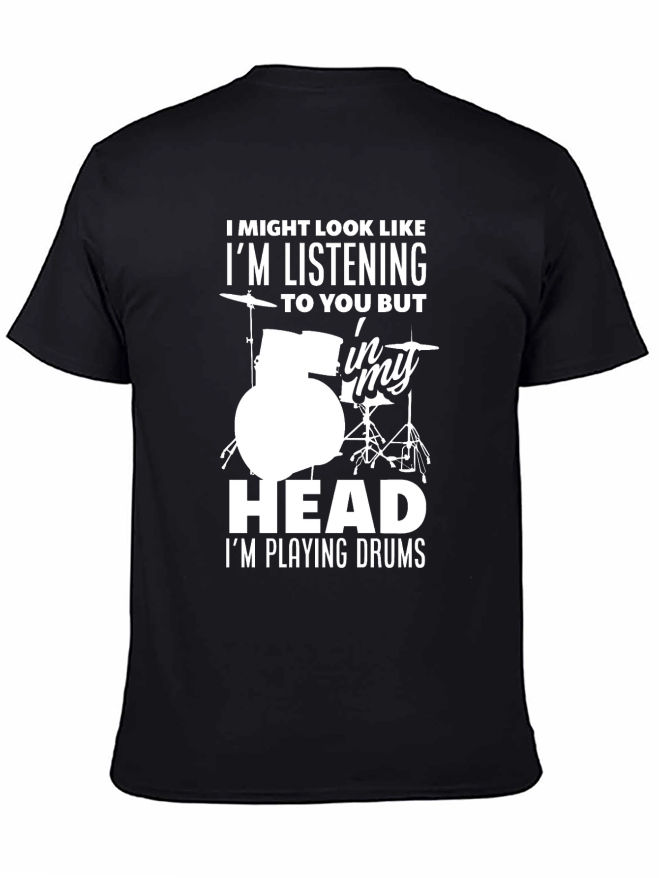 Drummer Humor T-Shirt - In My Head Im Playing Drums
