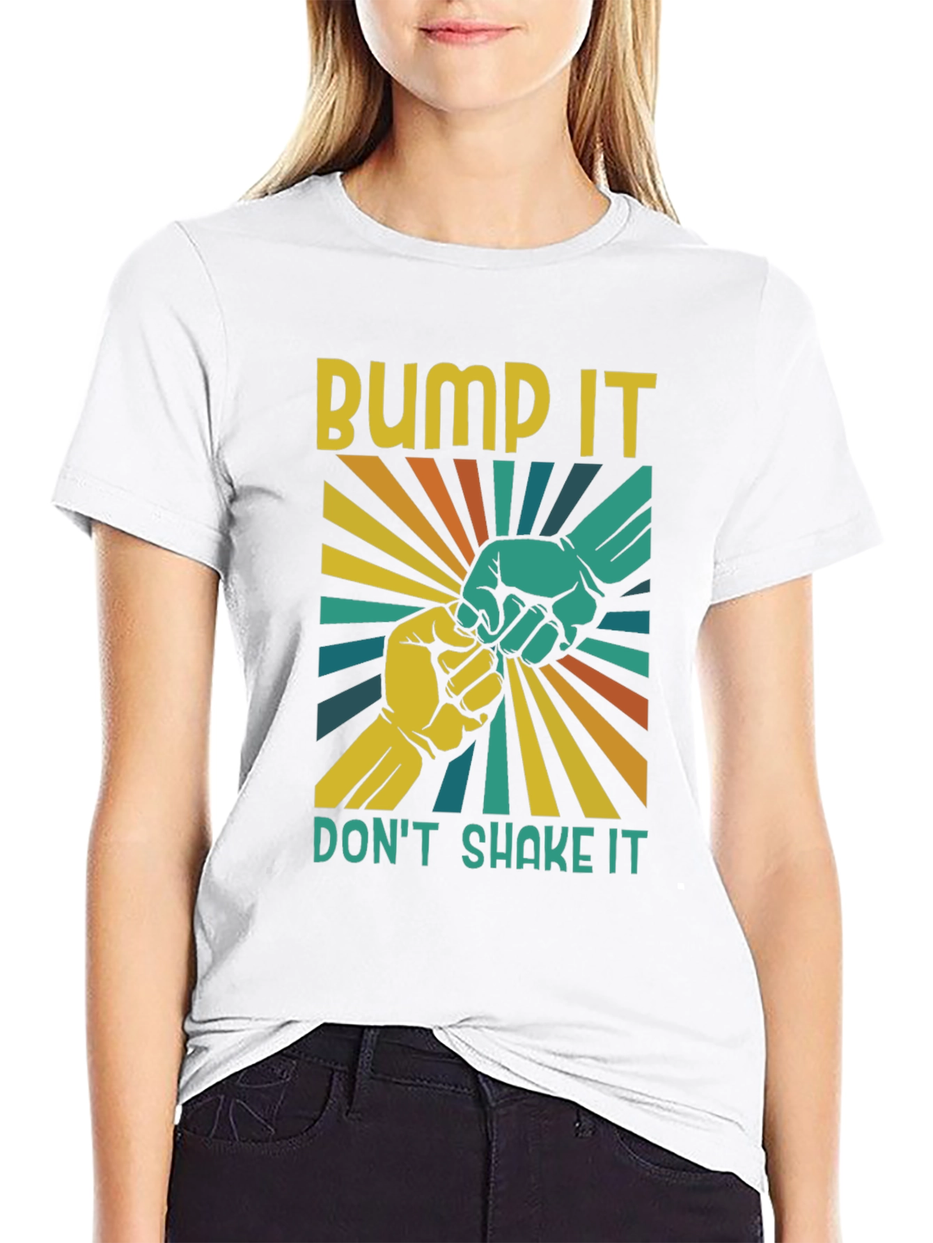 Bump It Dont Shake It T-Shirt