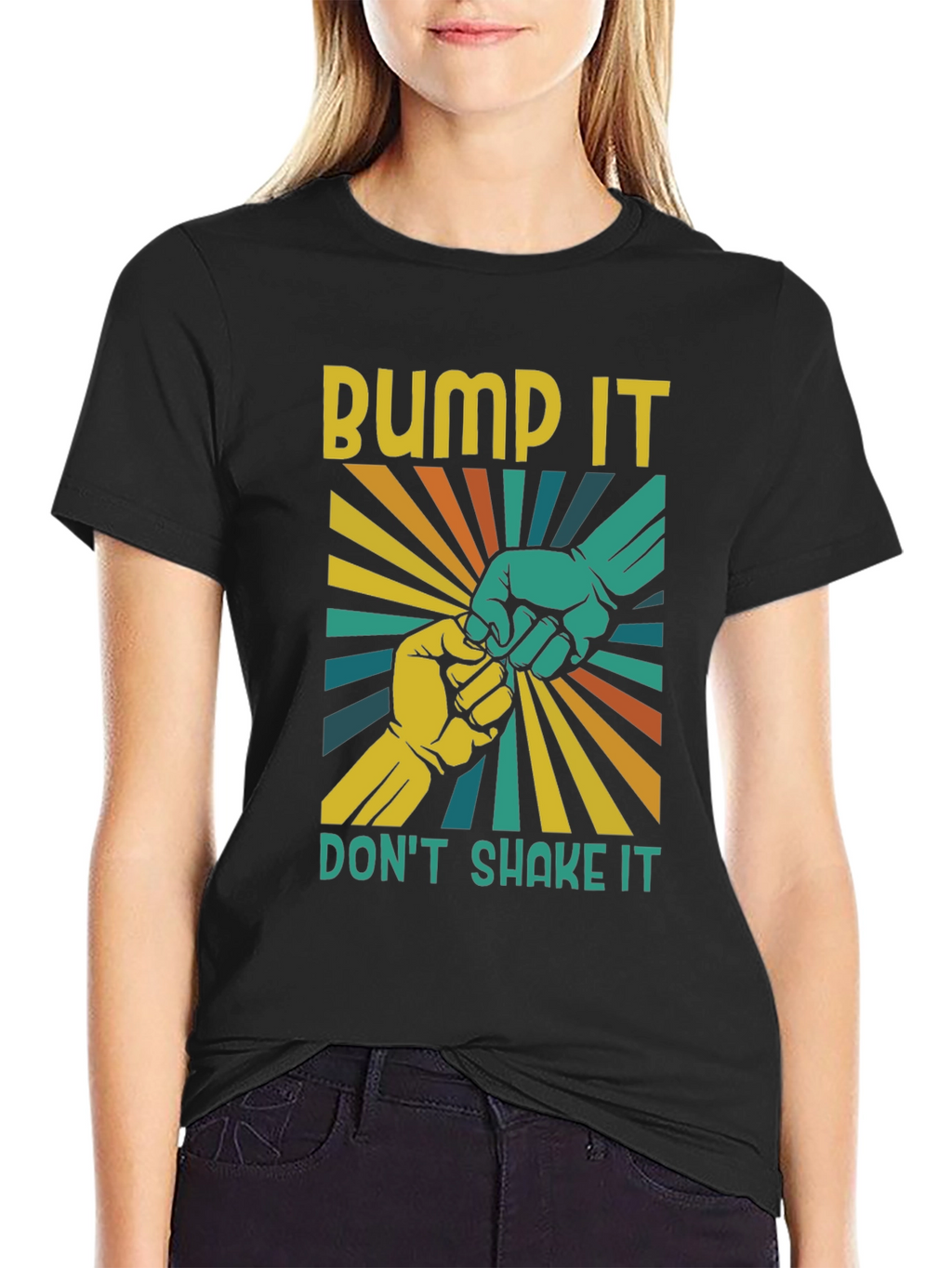Bump It Dont Shake It T-Shirt