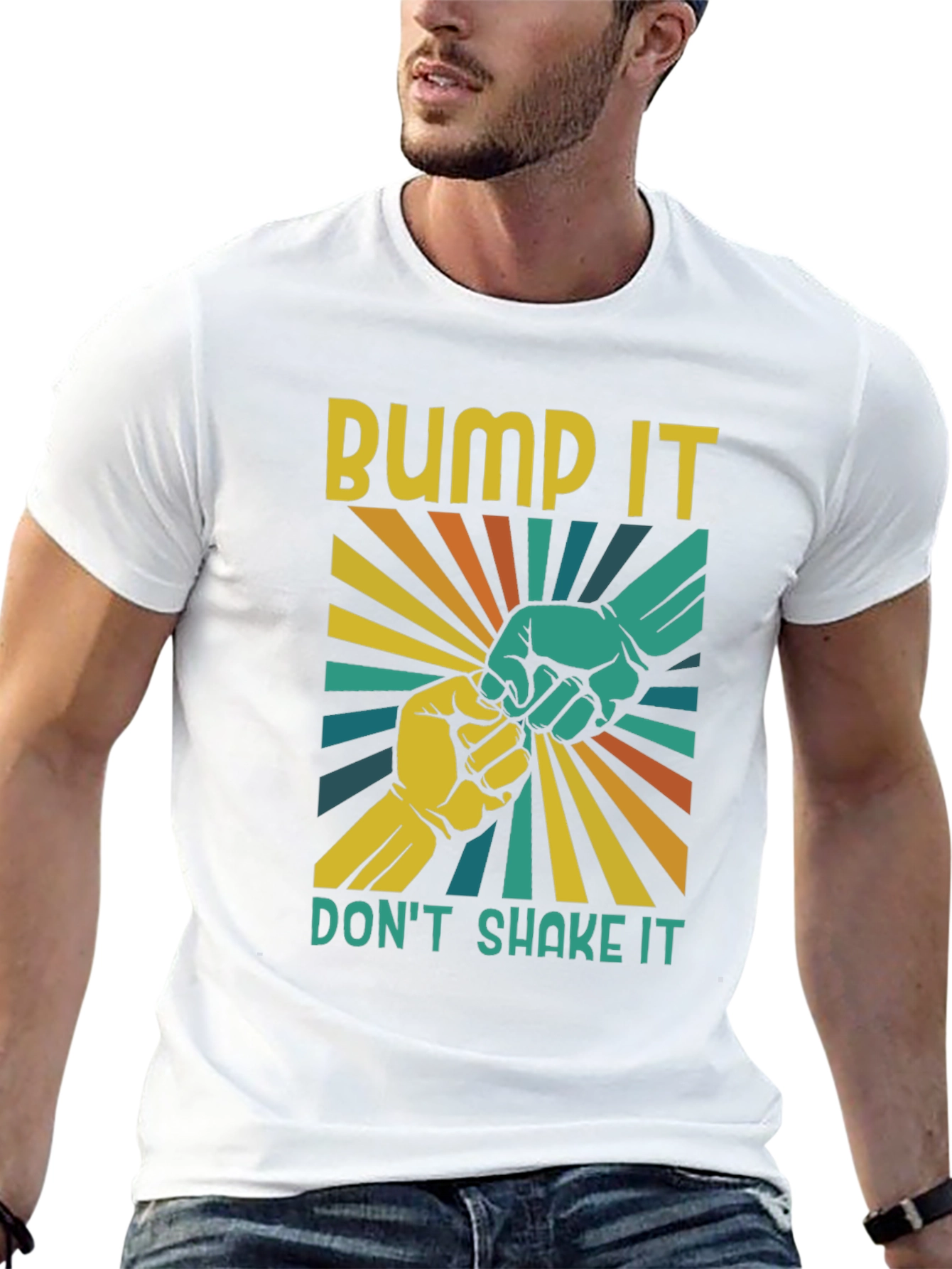Bump It Dont Shake It T-Shirt