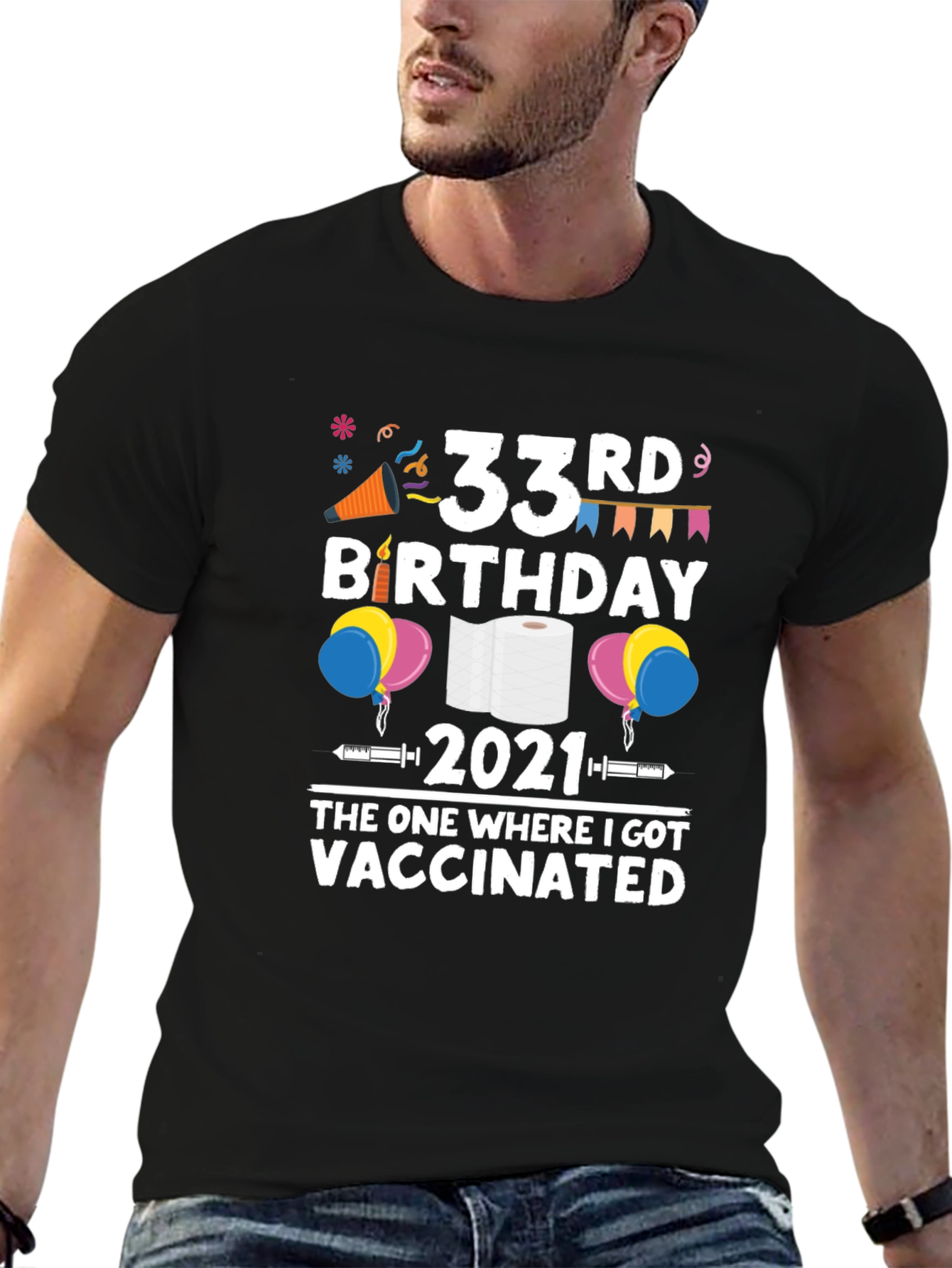 33rd Birthday 2021 Vaccinated T-Shirt