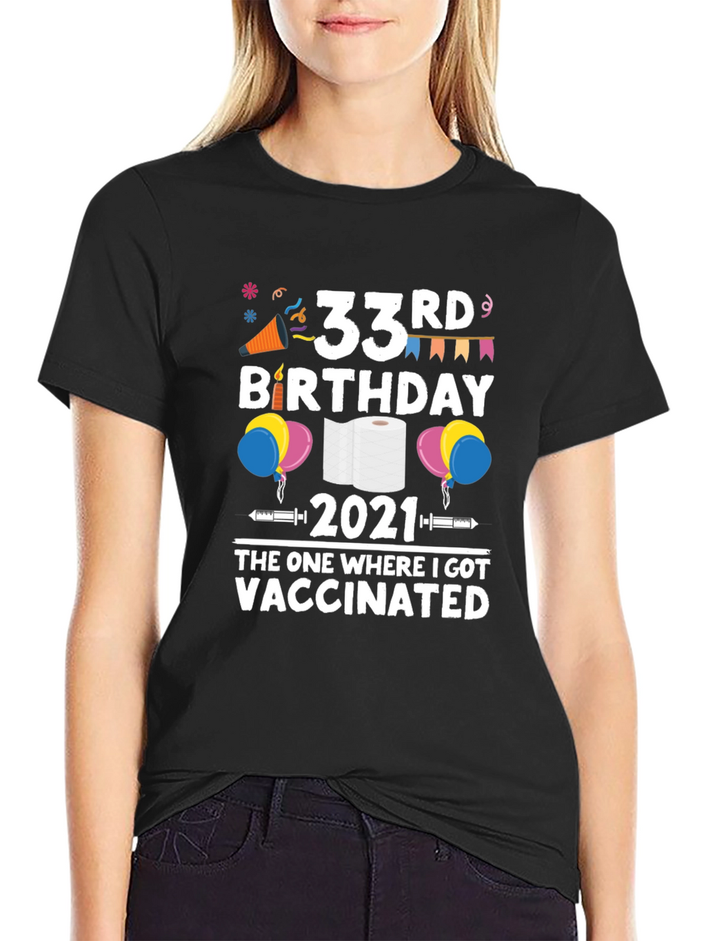 33rd Birthday 2021 Vaccinated T-Shirt