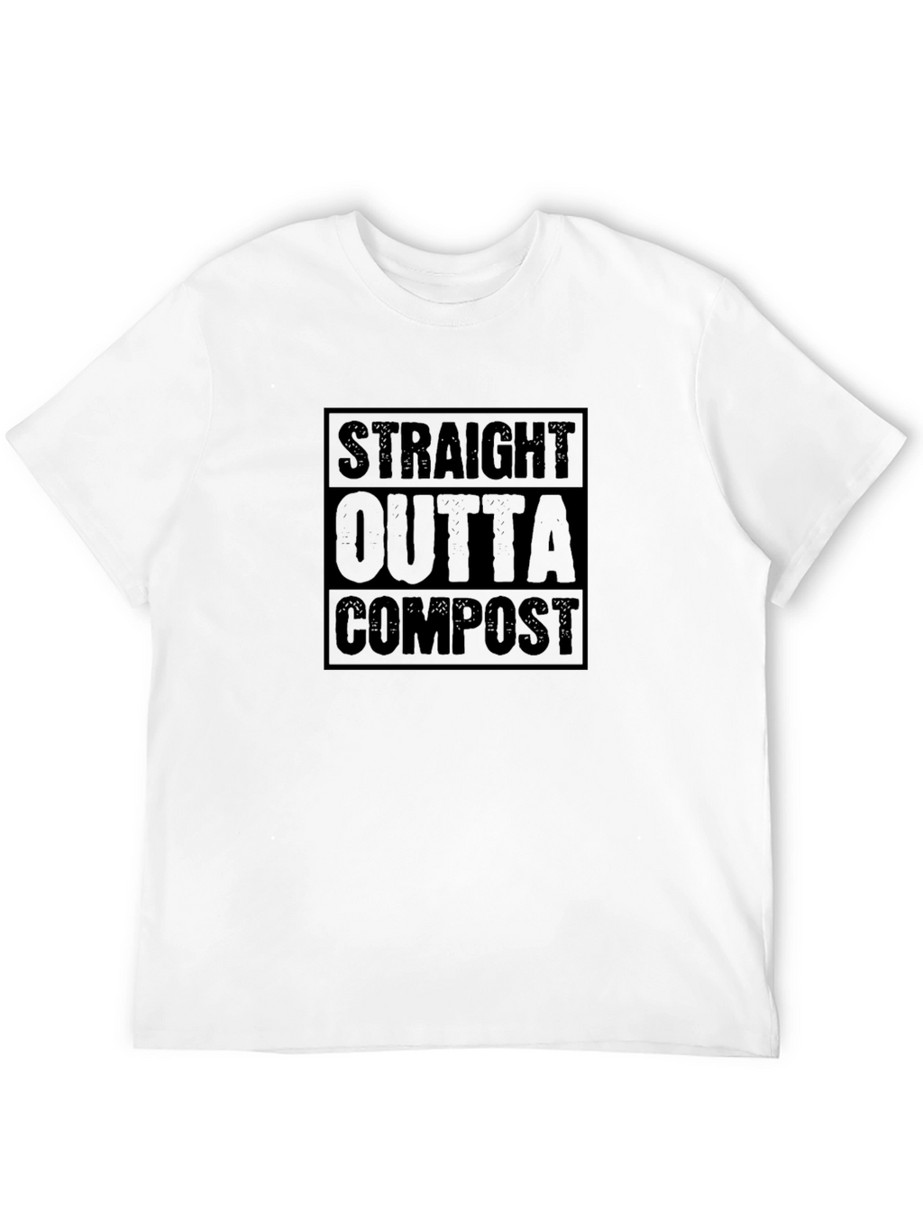 Straight Outta Compost T-Shirt
