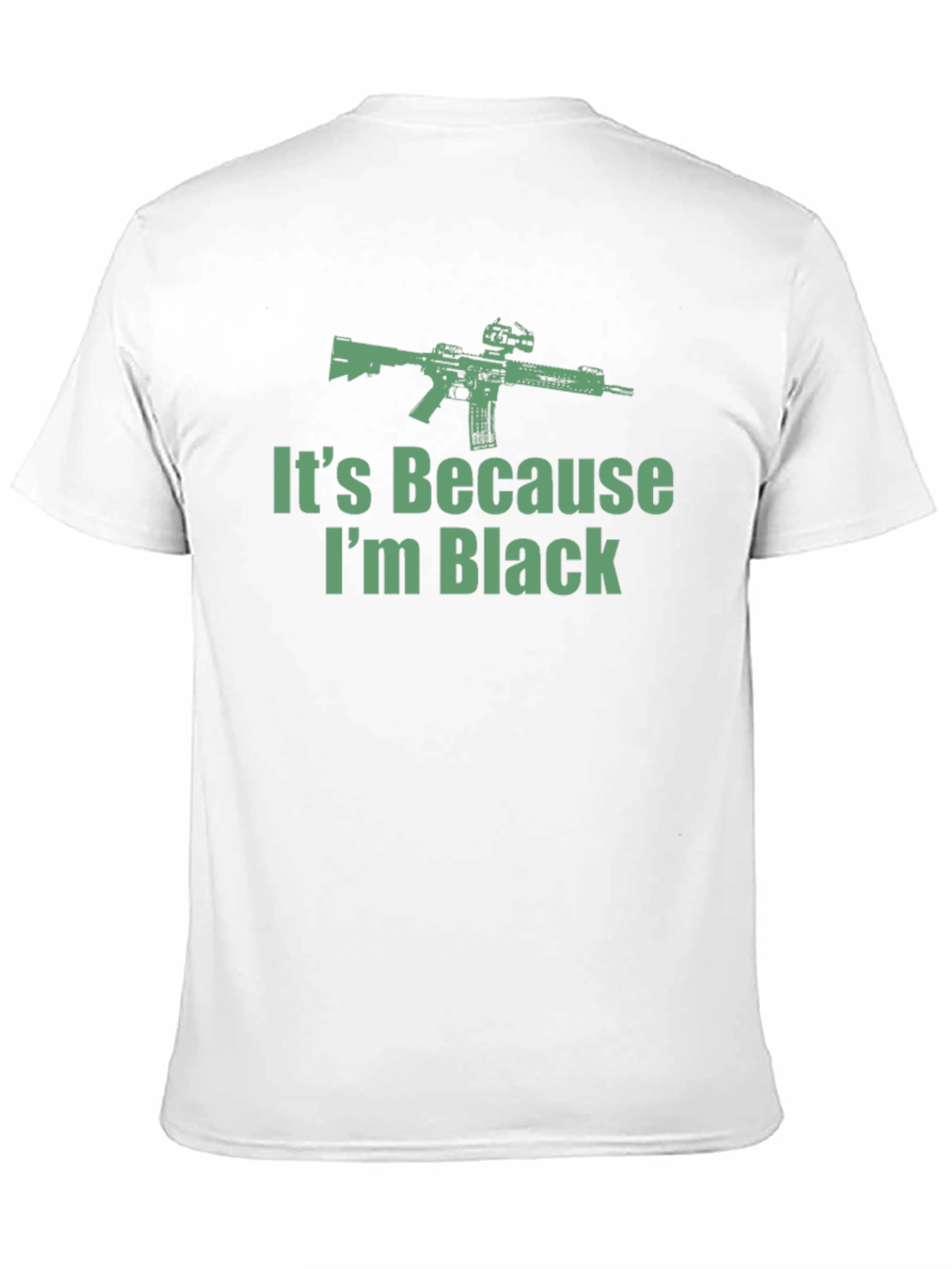 Its Because Im Black Graphic T-Shirt
