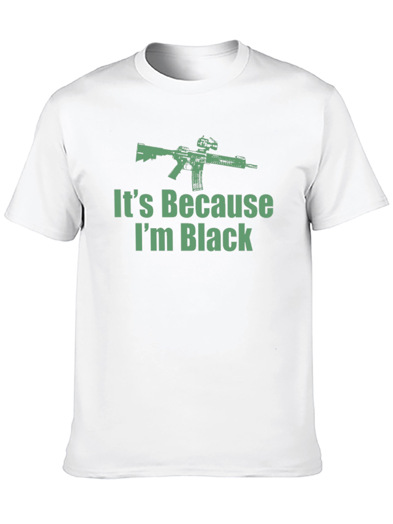 Its Because Im Black Graphic T-Shirt