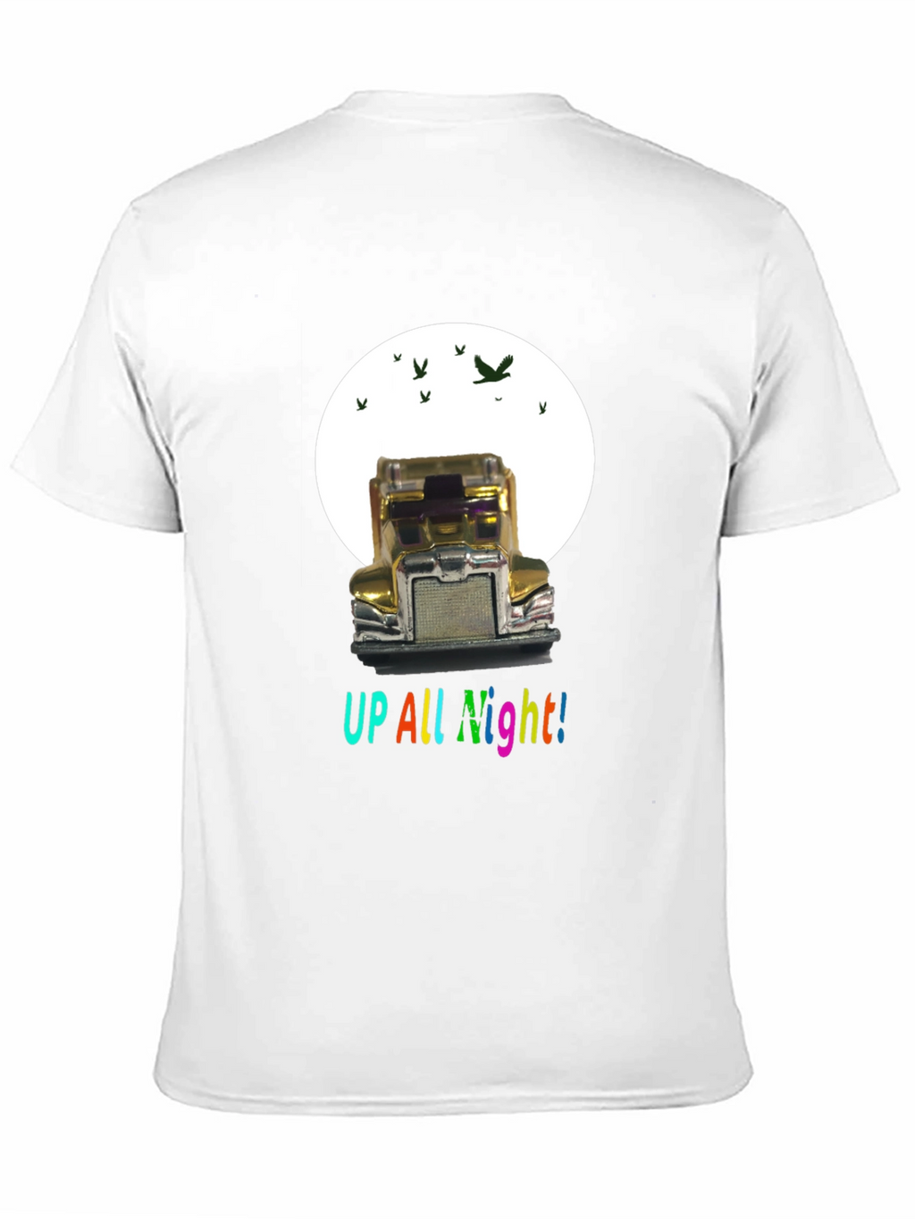 Up All Night Trucker T-Shirt