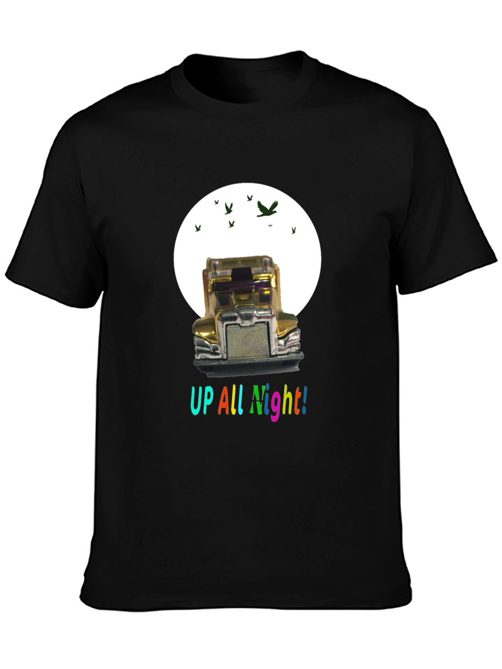 Up All Night Trucker T-Shirt