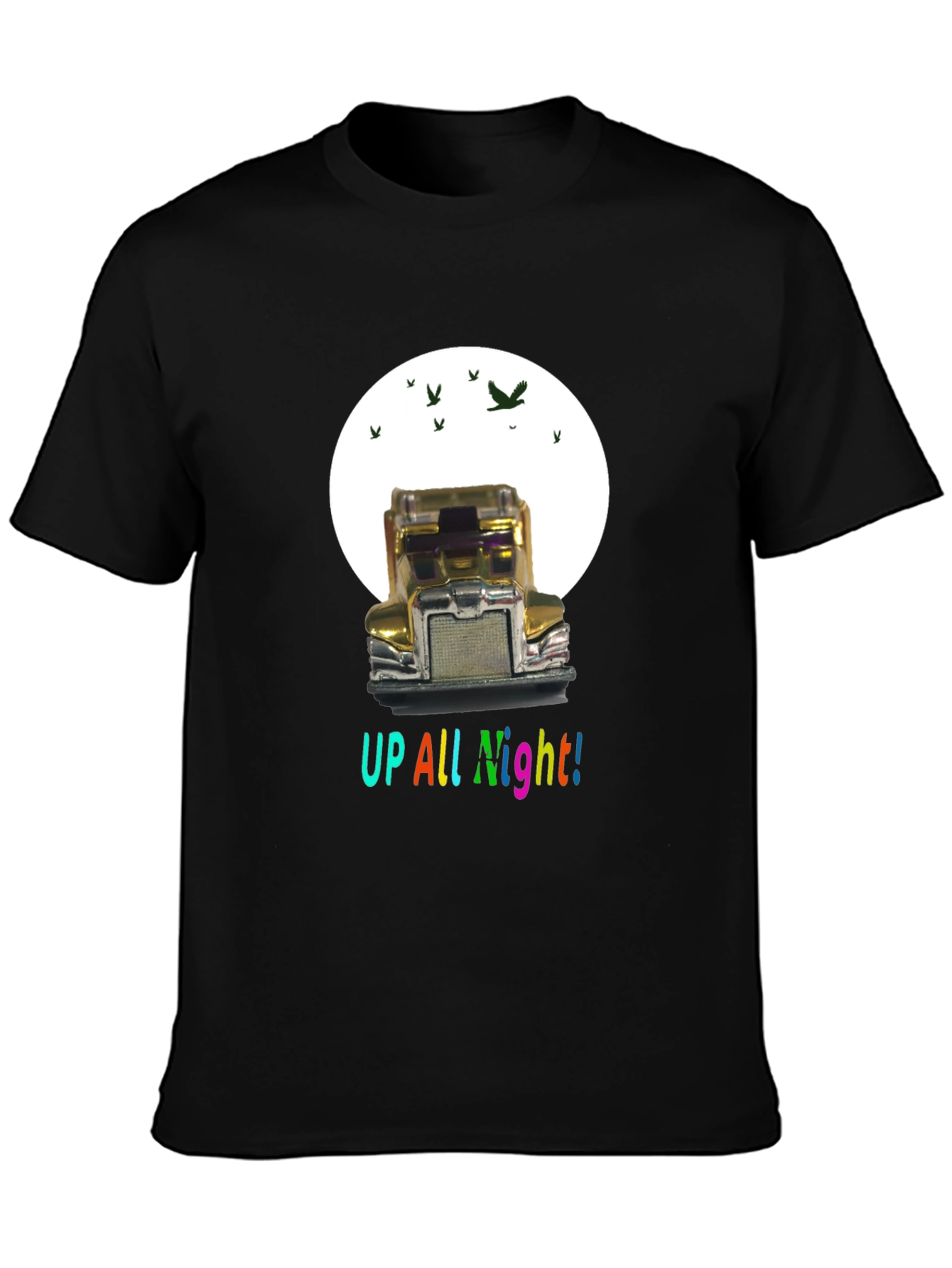 Up All Night Trucker T-Shirt