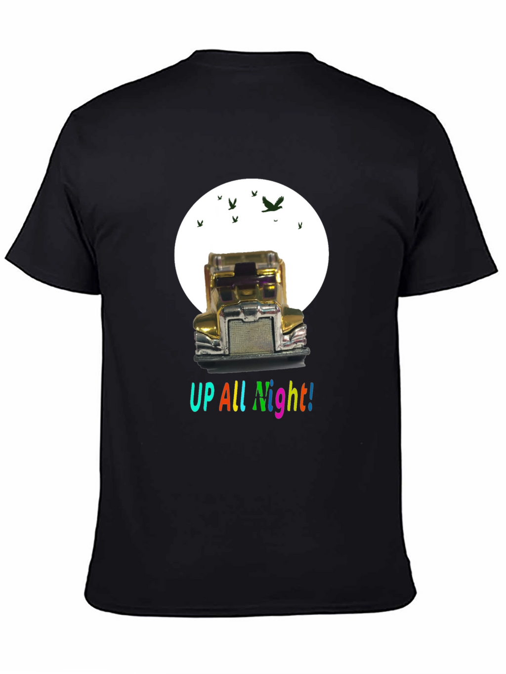 Up All Night Trucker T-Shirt