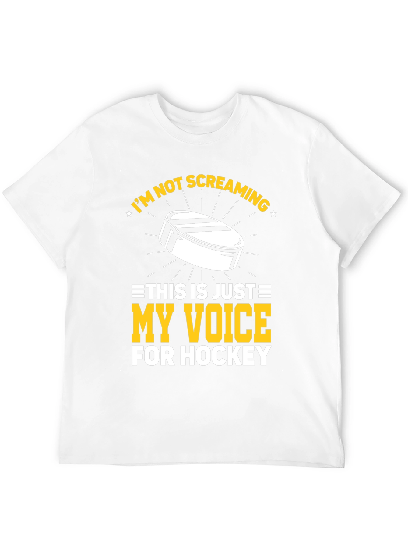 Hockey Fan T-Shirt: Im Not Screaming